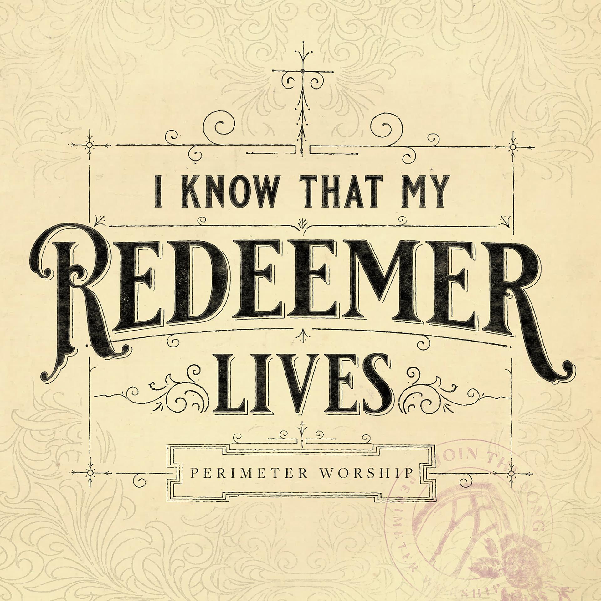 Постер альбома I Know That My Redeemer Lives