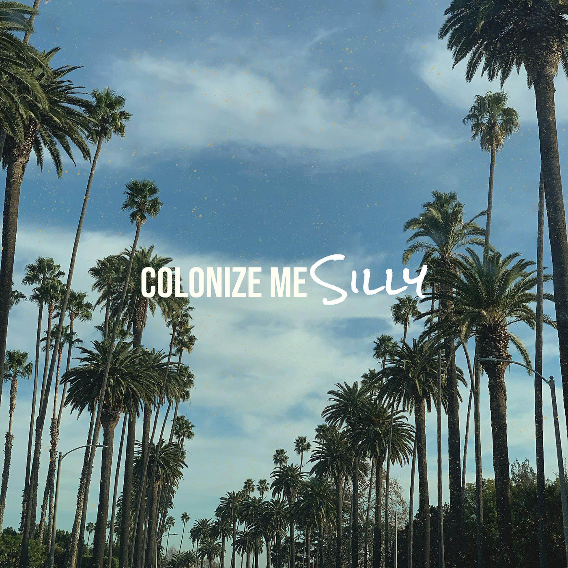 Постер альбома Colonize me