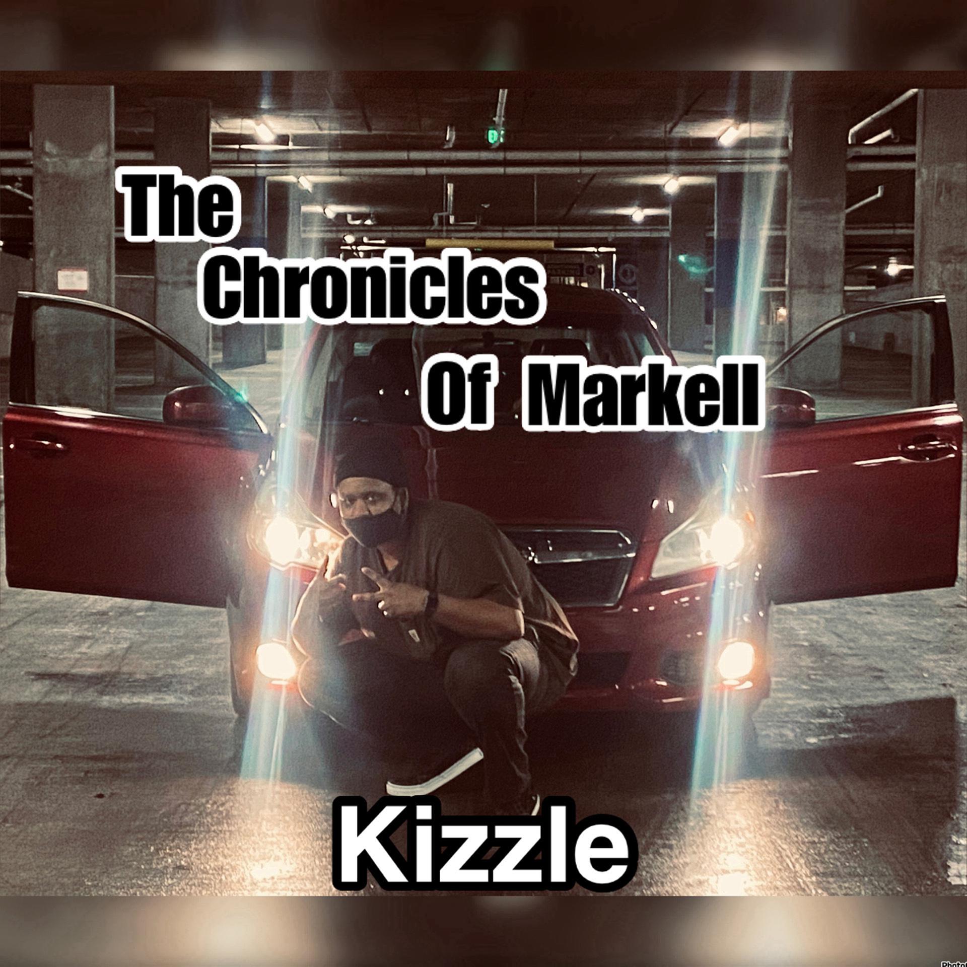 Постер альбома The Chronicles of Markell