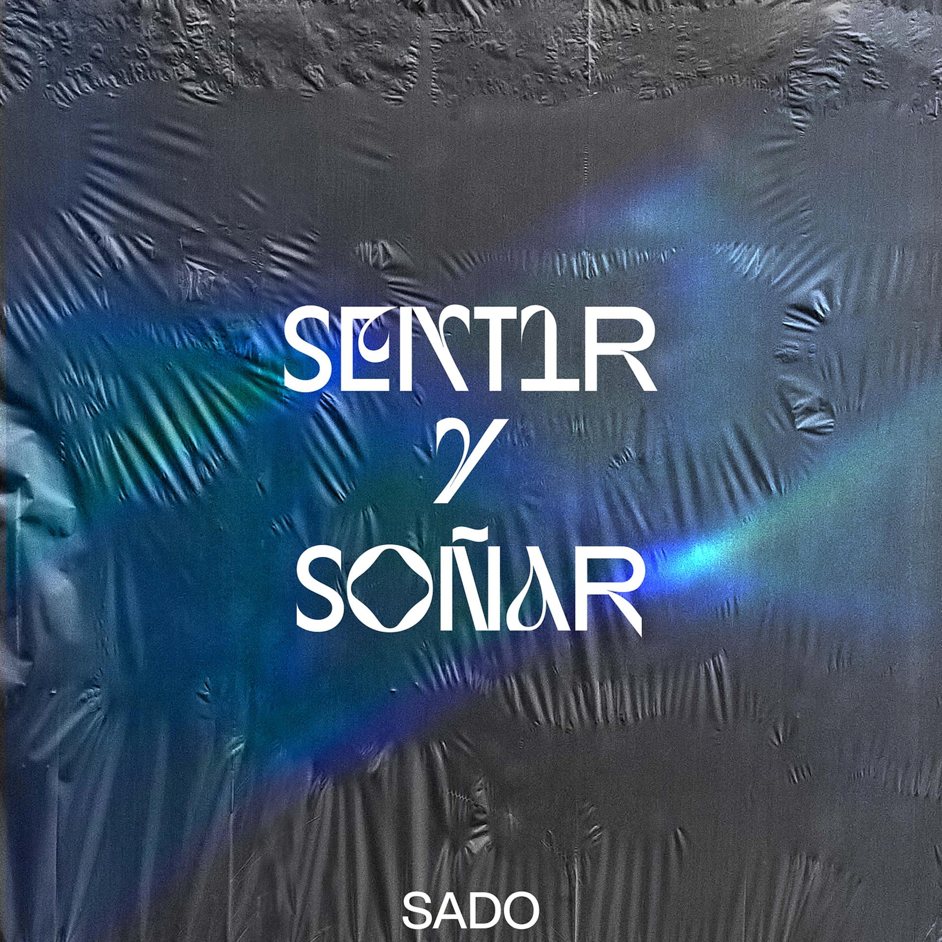 Постер альбома Sentir Y Soñar