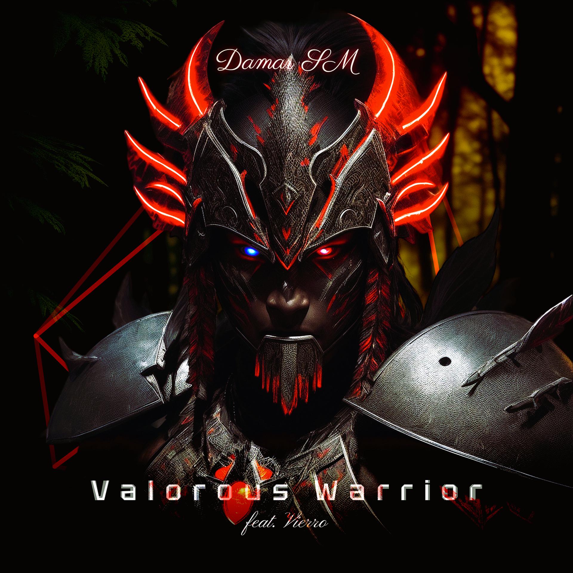 Постер альбома Valorous Warrior