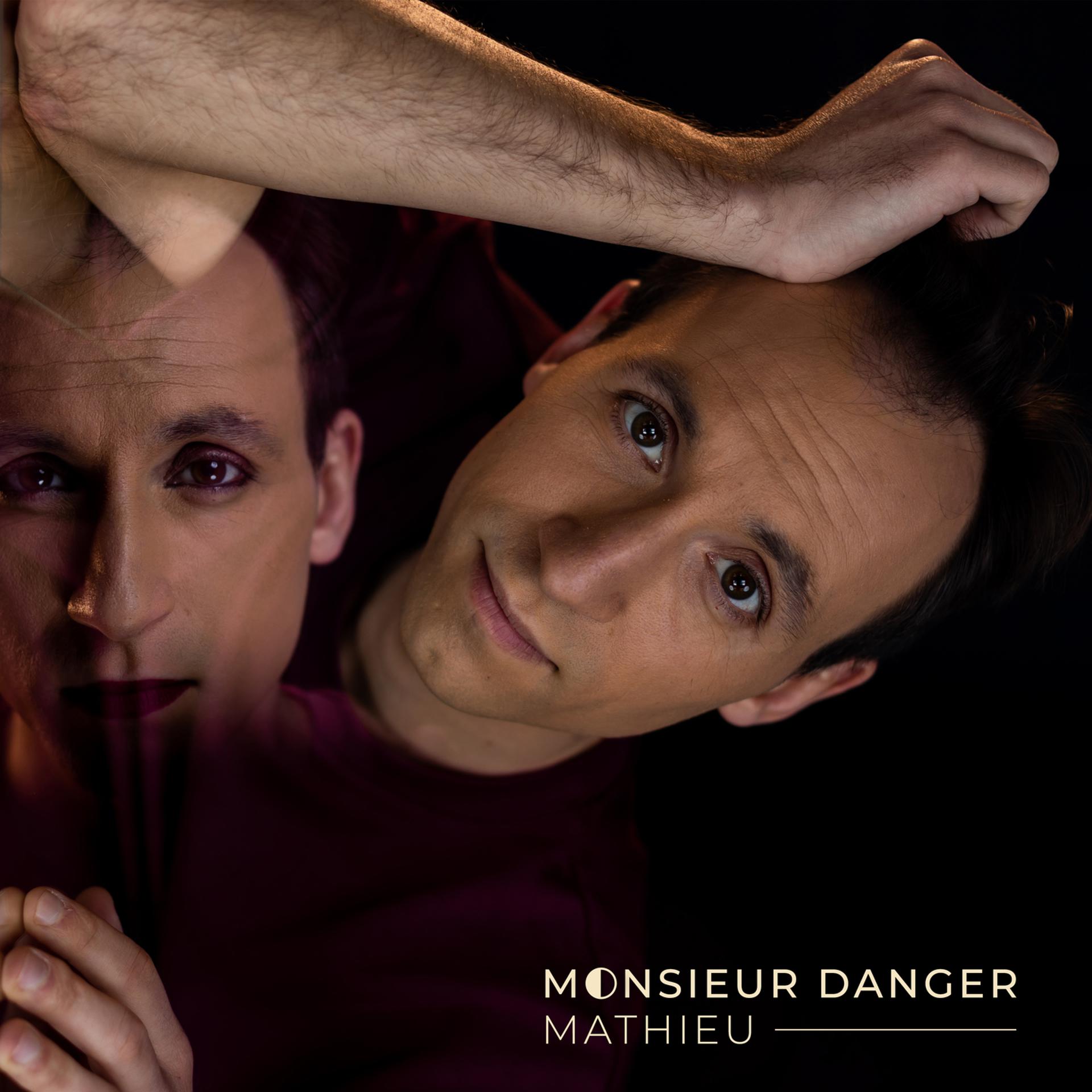 Постер альбома Monsieur danger
