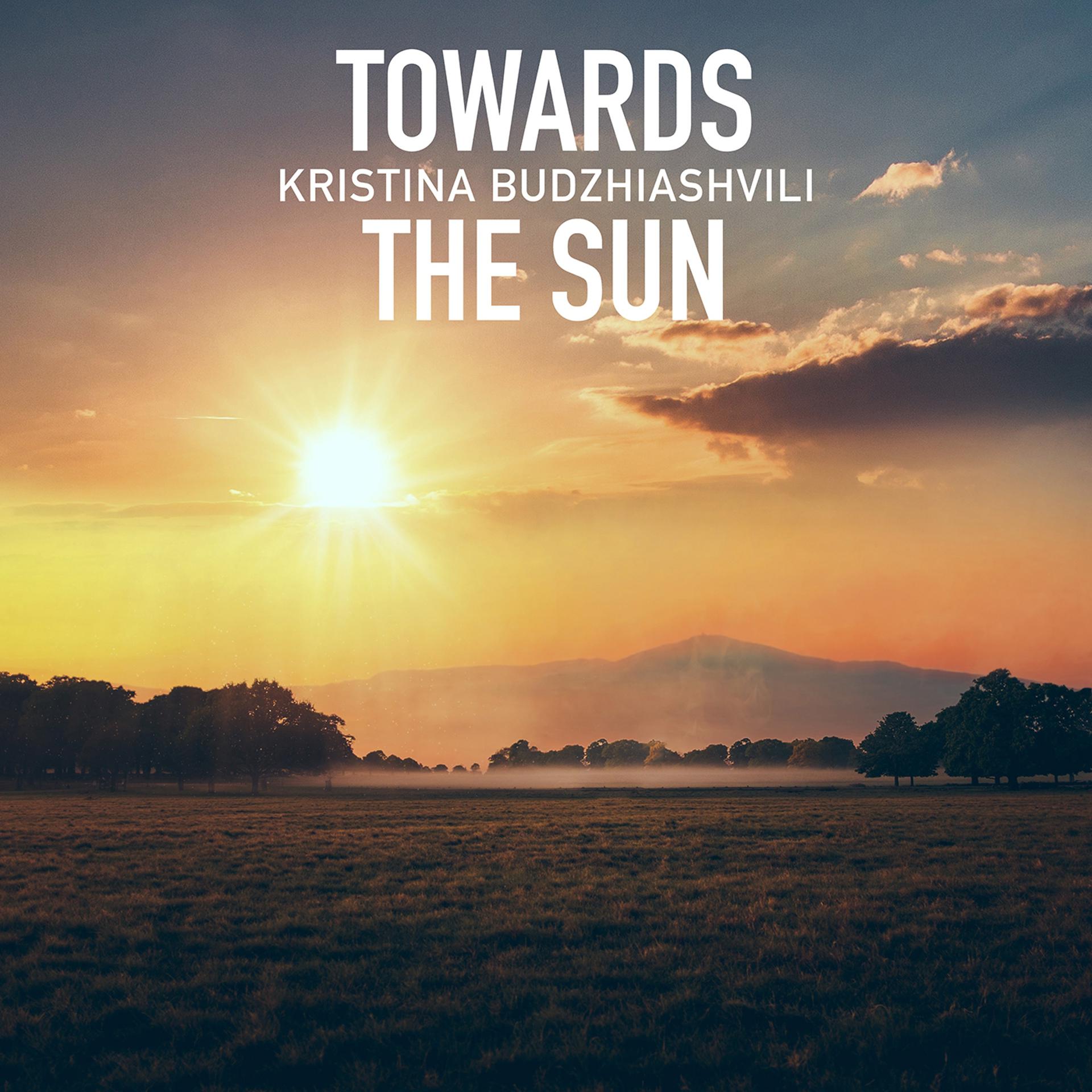 Постер альбома Towards the Sun
