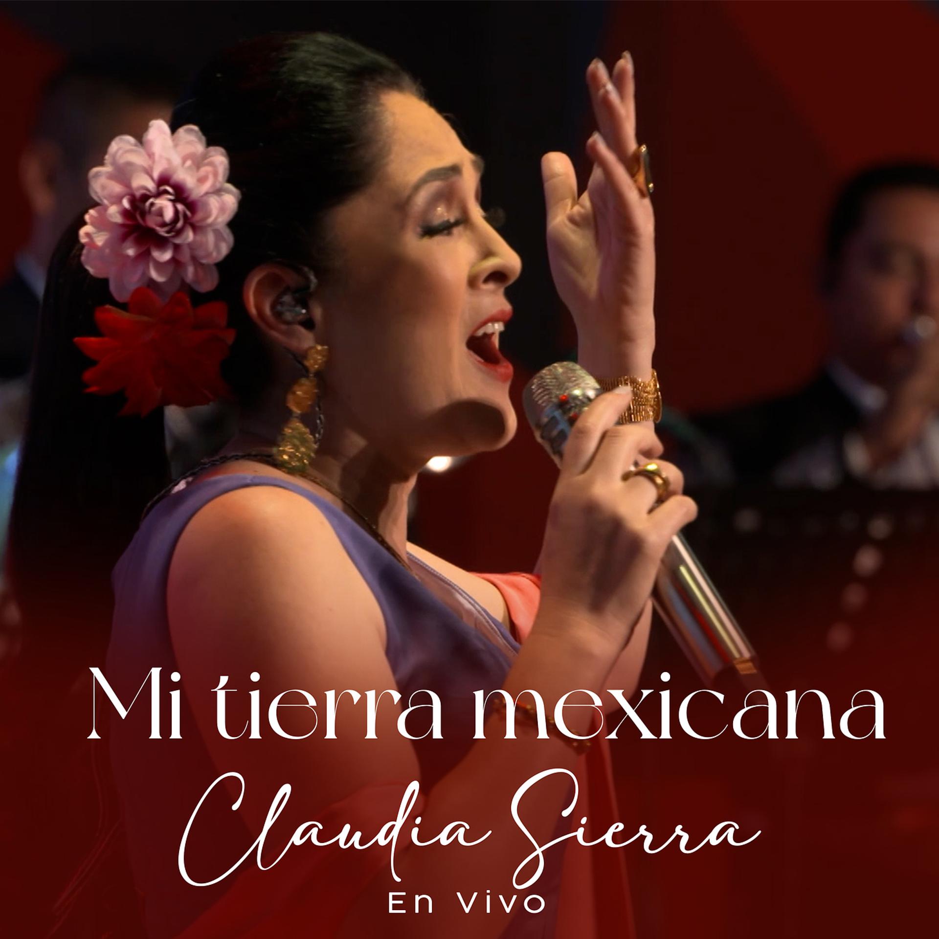 Постер альбома Mi Tierra Mexicana En Vivo