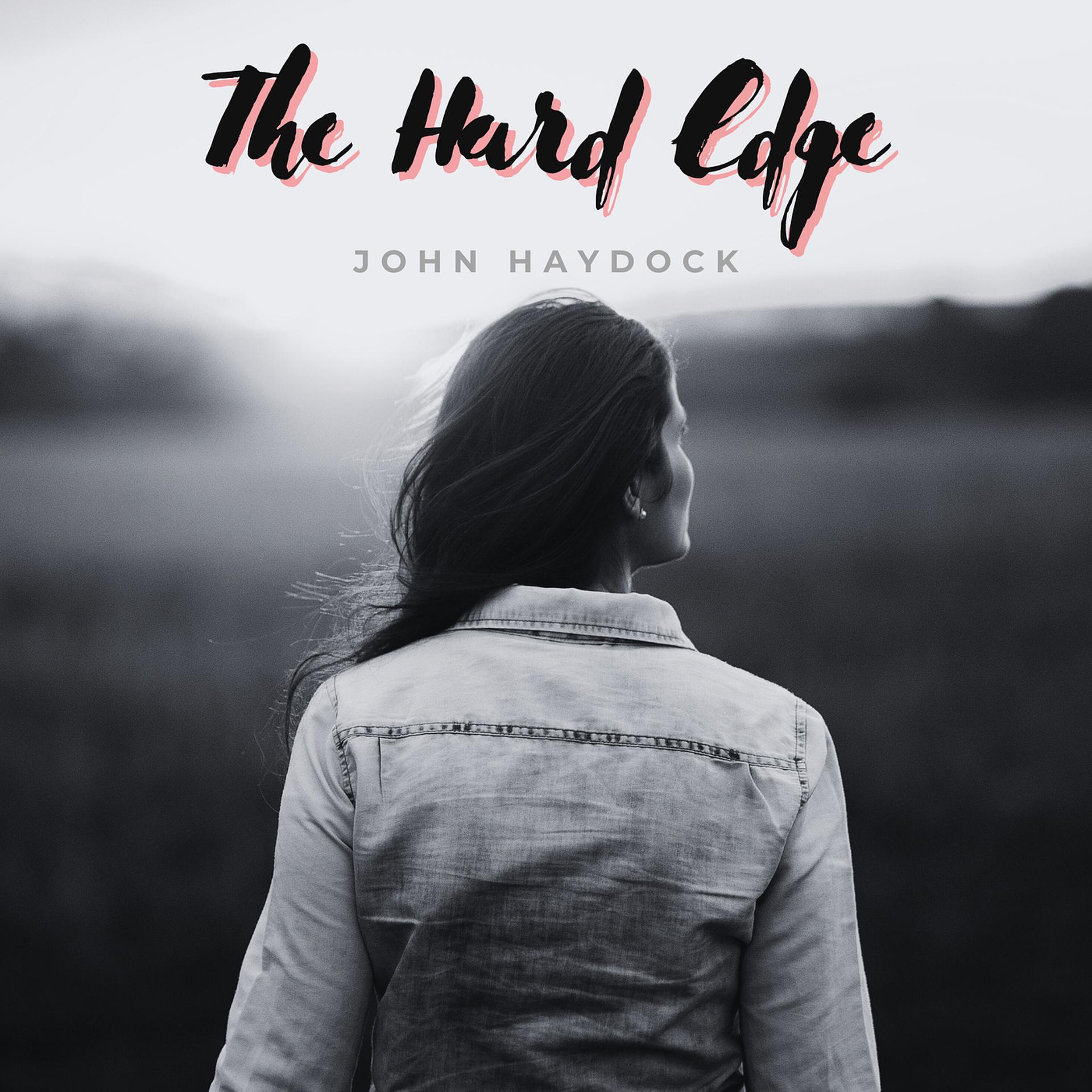 Постер альбома The Hard Edge