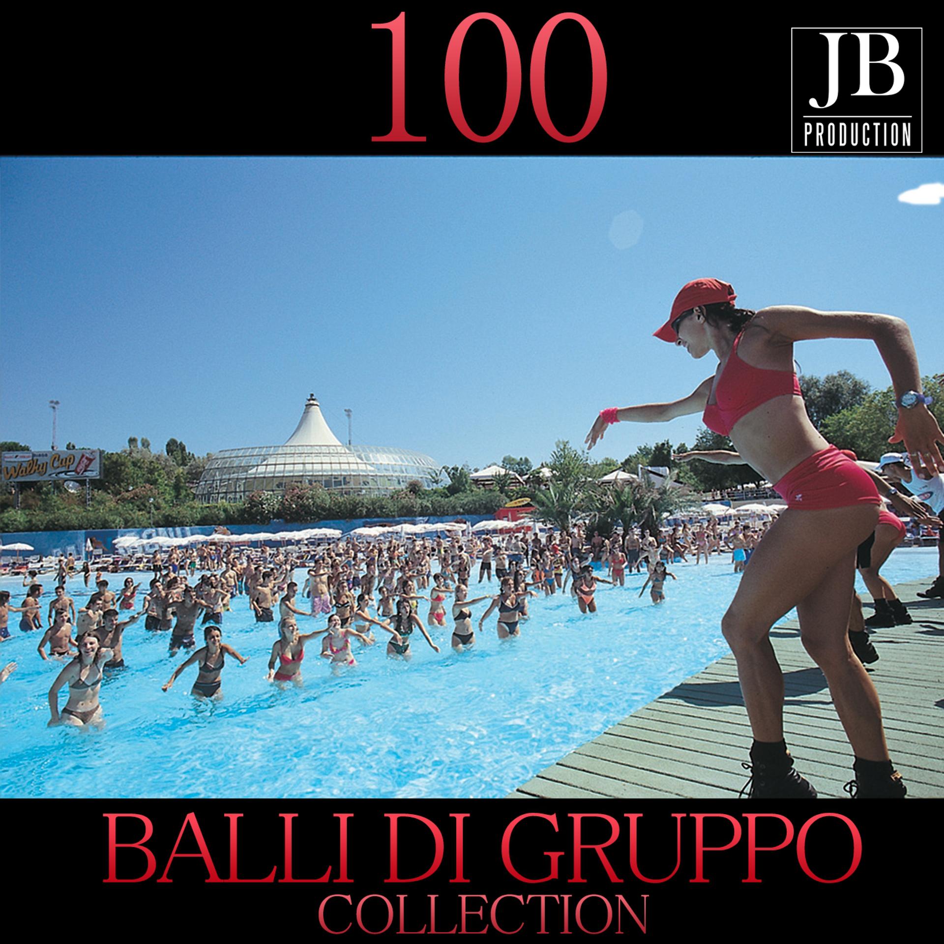 Постер альбома 100 Balli di Gruppo Collection