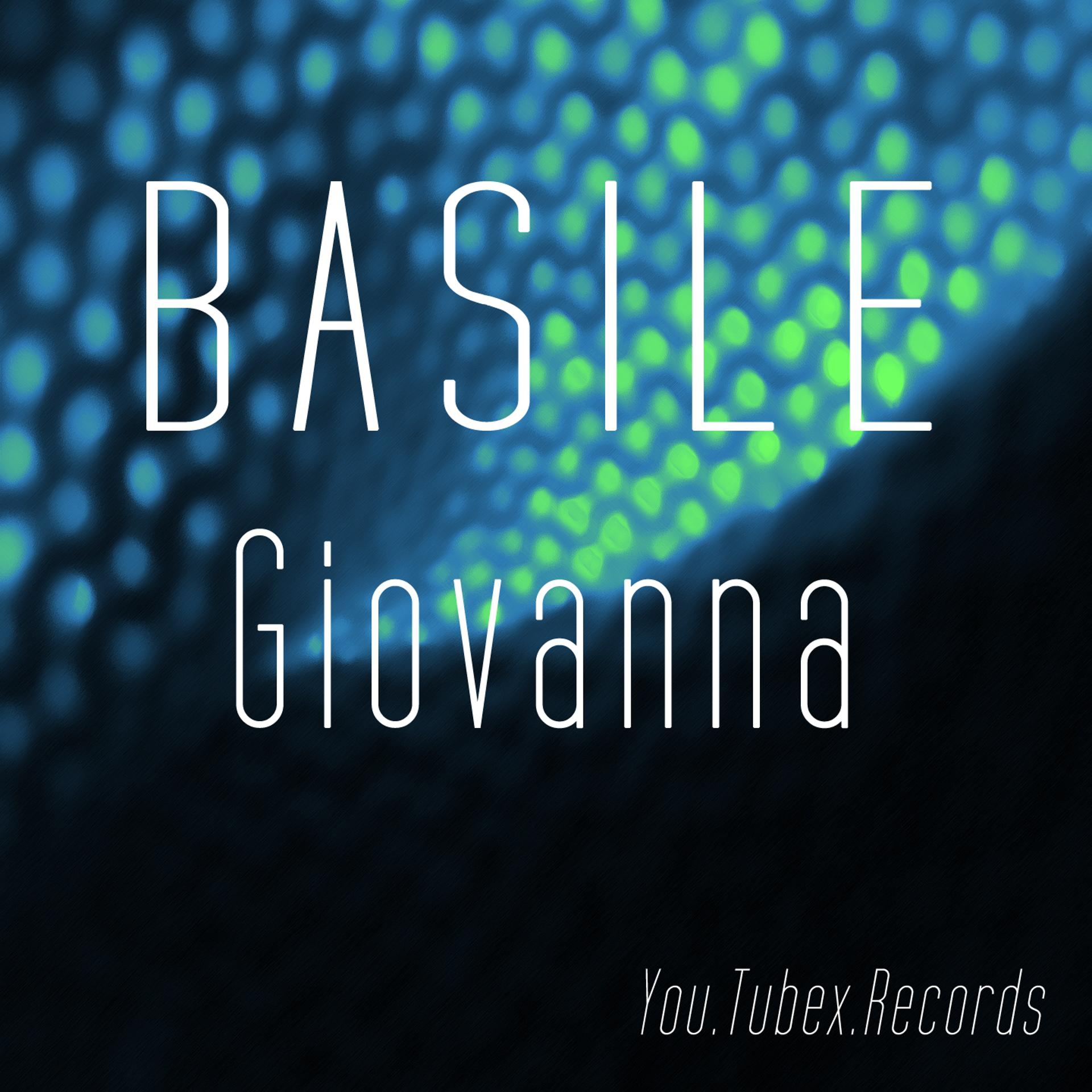 Постер альбома Basile Giovanna