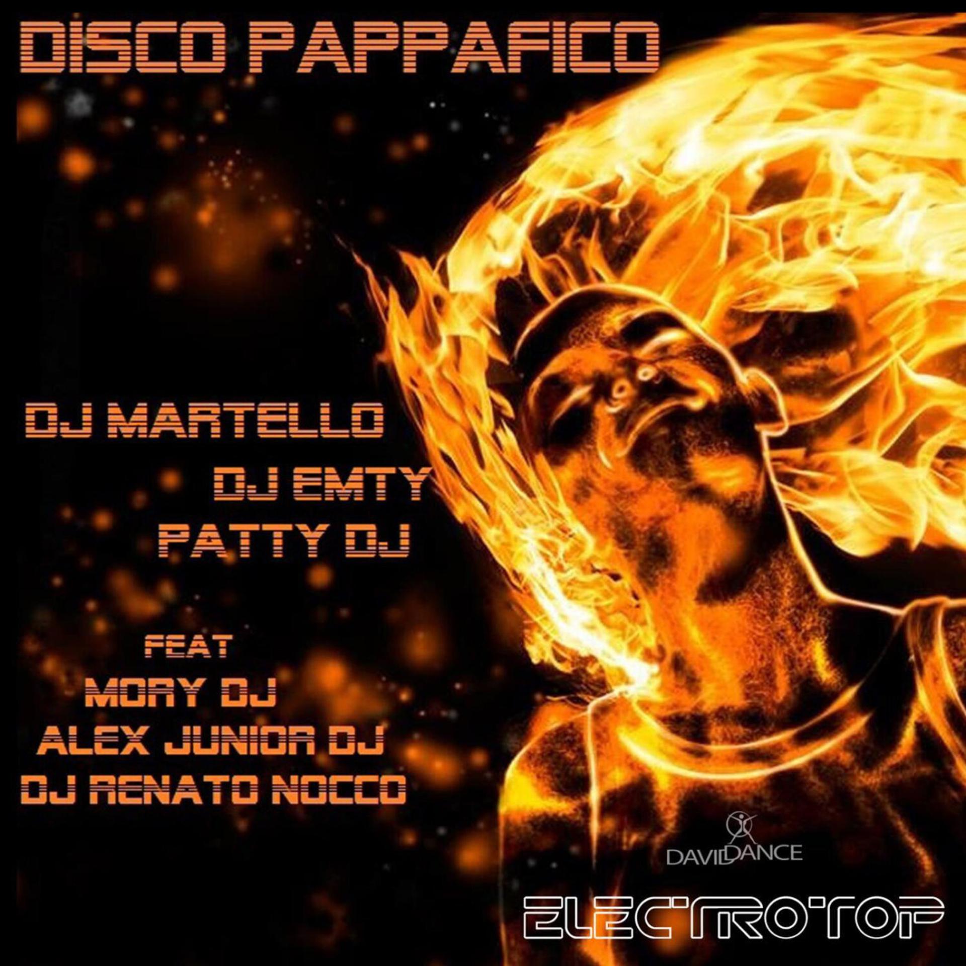 Постер альбома Disco Pappafico (feat. Mory DJ, DJ Renato Nocco, Alex Junior DJ) - Single