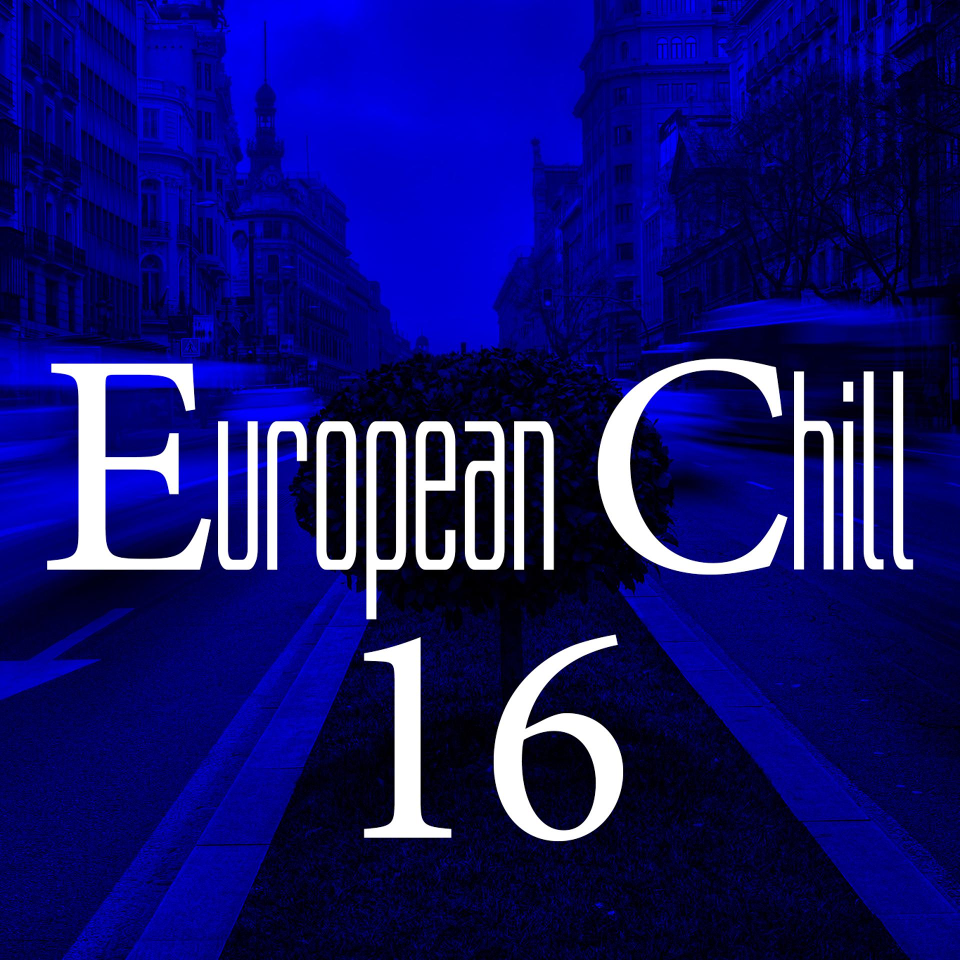 Постер альбома European Chill, Vol. 16