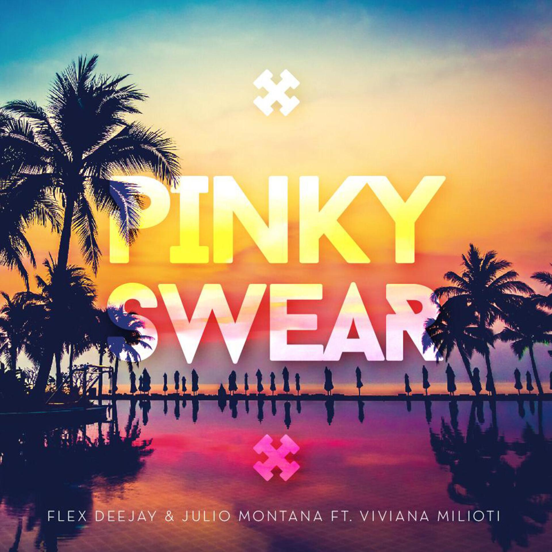 Постер альбома Pinky Swear (feat. Viviana Milioti)