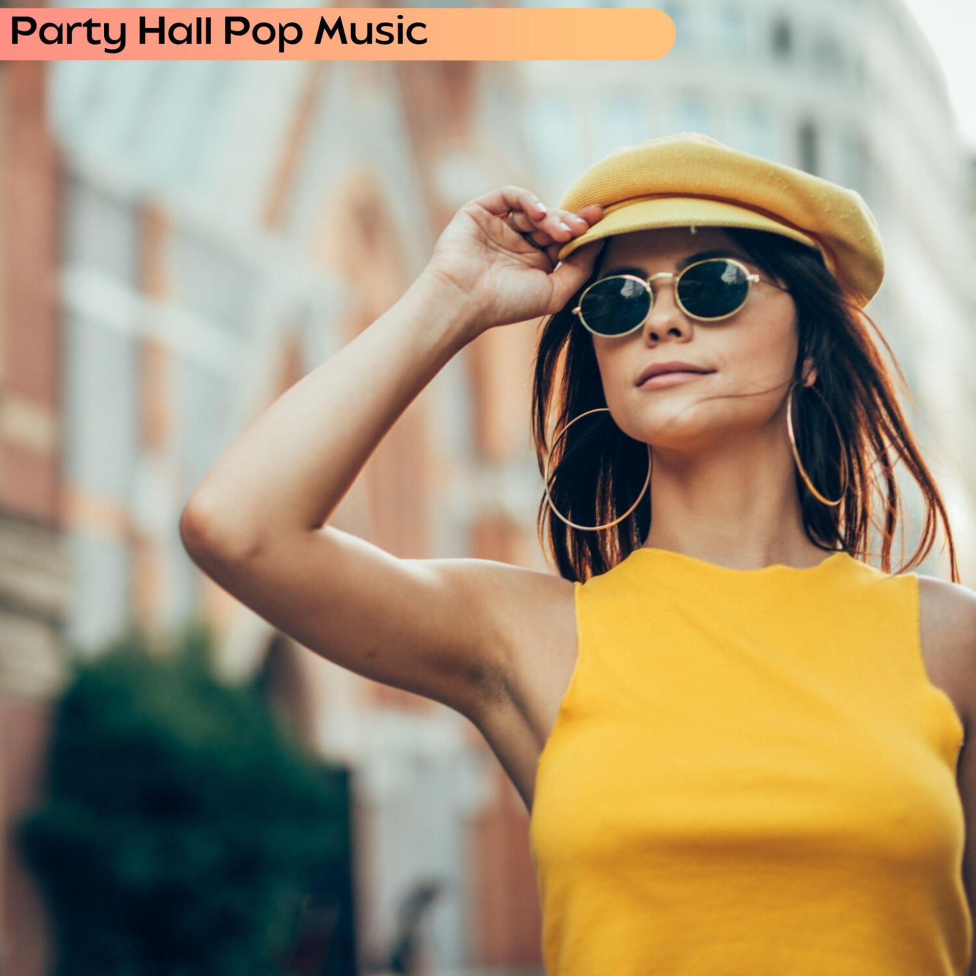 Постер альбома Party Hall Pop Music