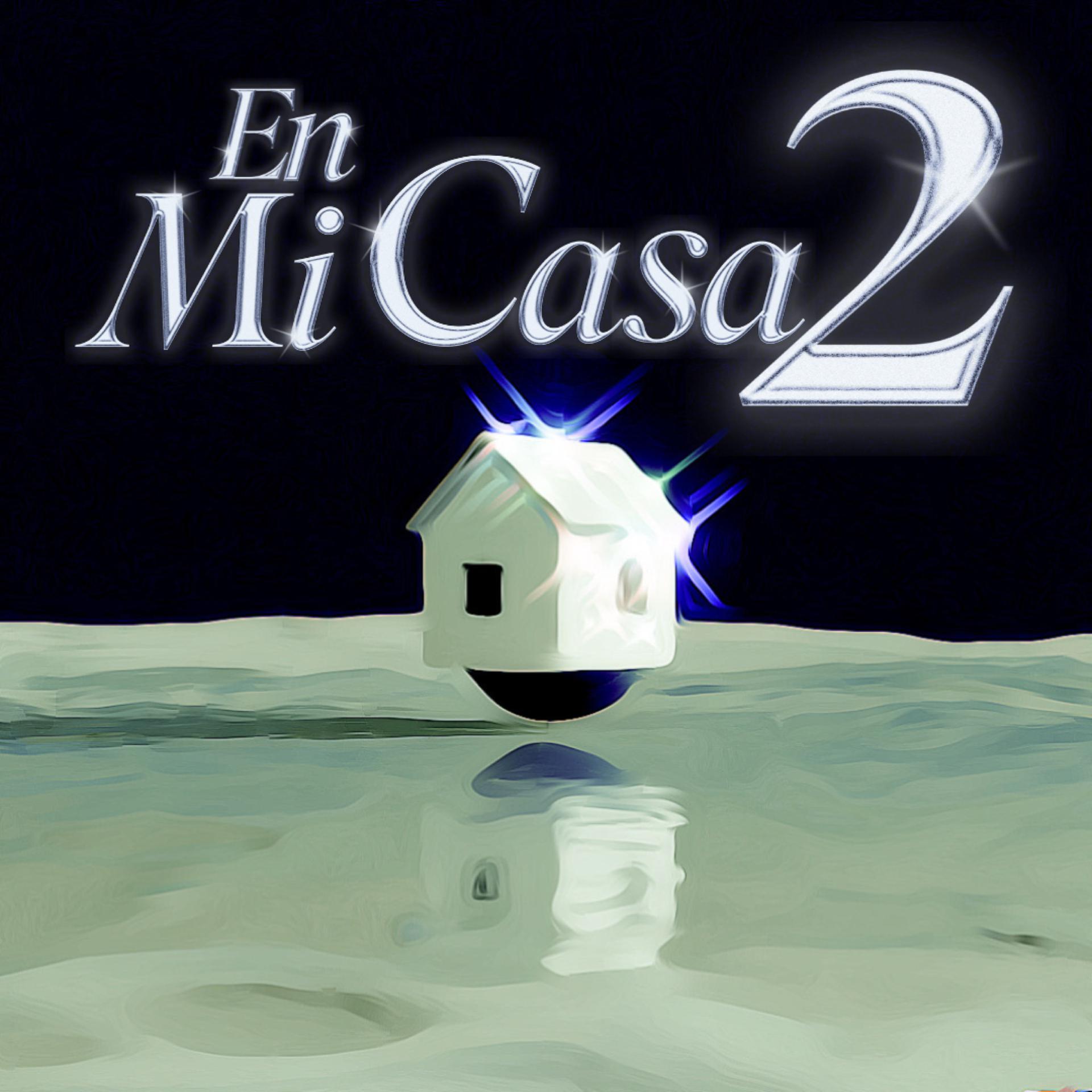 Постер альбома En Mi Casa 2