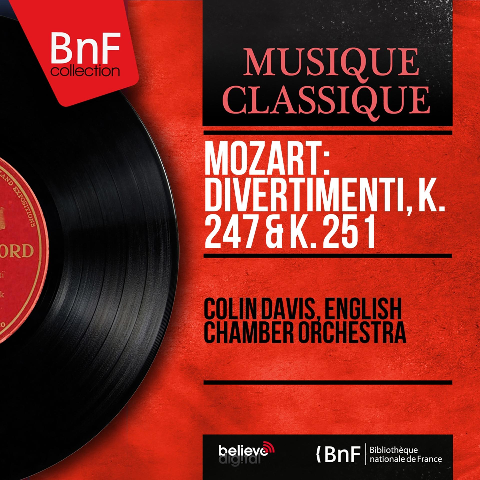 Постер альбома Mozart: Divertimenti, K. 247 & K. 251 (Stereo Version)