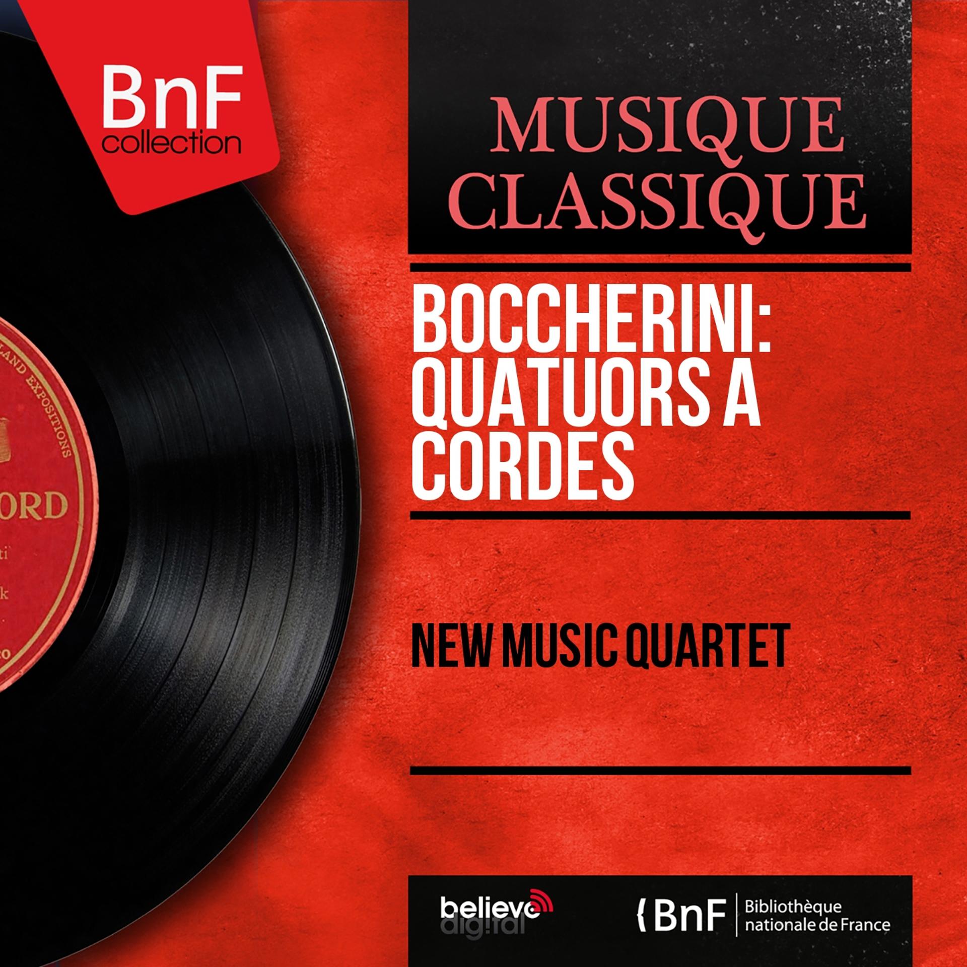 Постер альбома Boccherini: Quatuors à cordes (Mono Version)