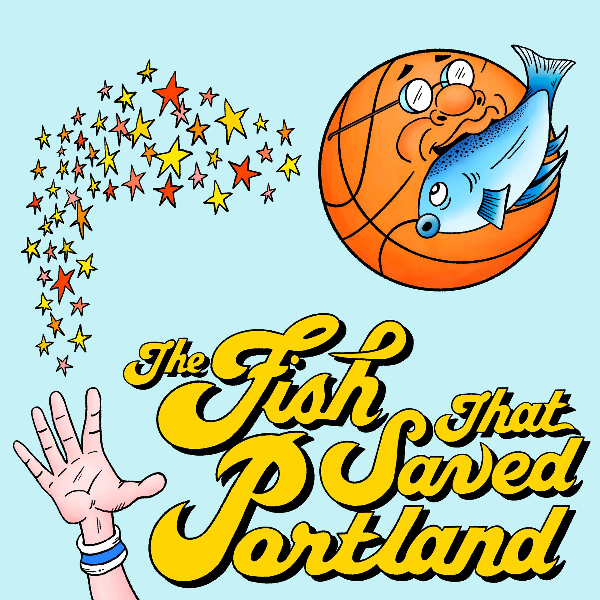 Постер альбома The Fish That Saved Portland