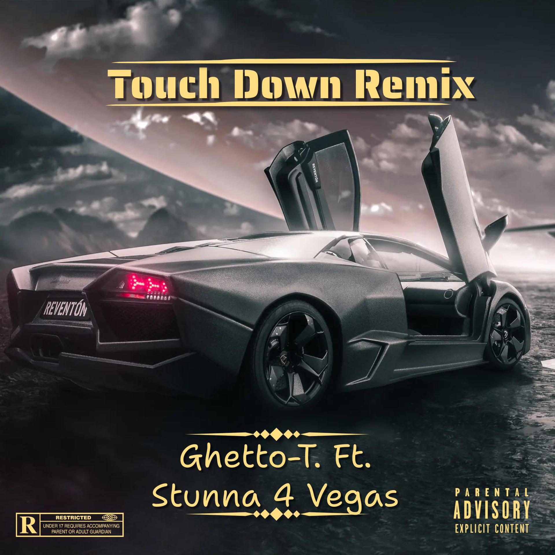 Постер альбома Touch Down (Remix) (feat. Stunna 4 Vegas)
