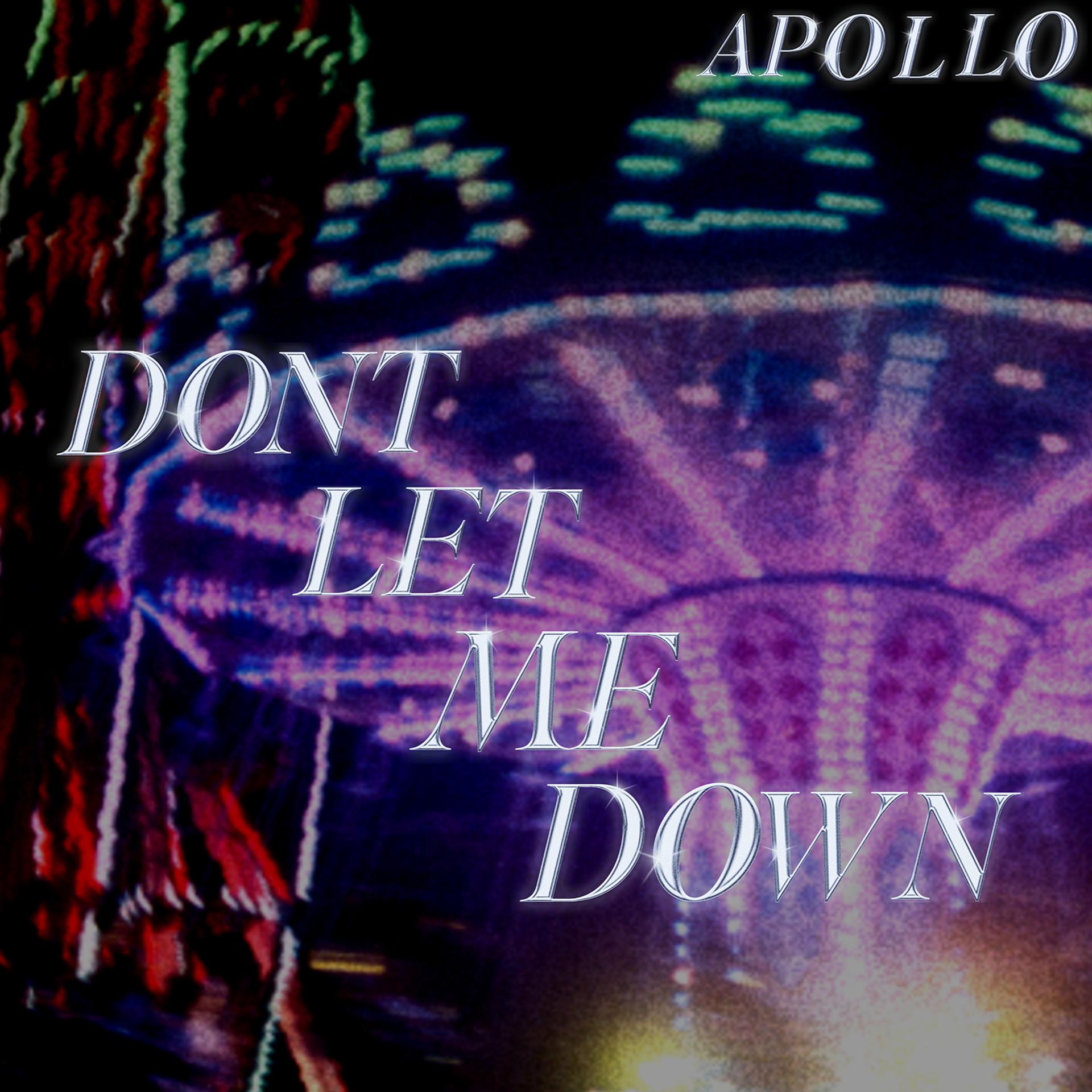 Постер альбома Don’t Let Me Down