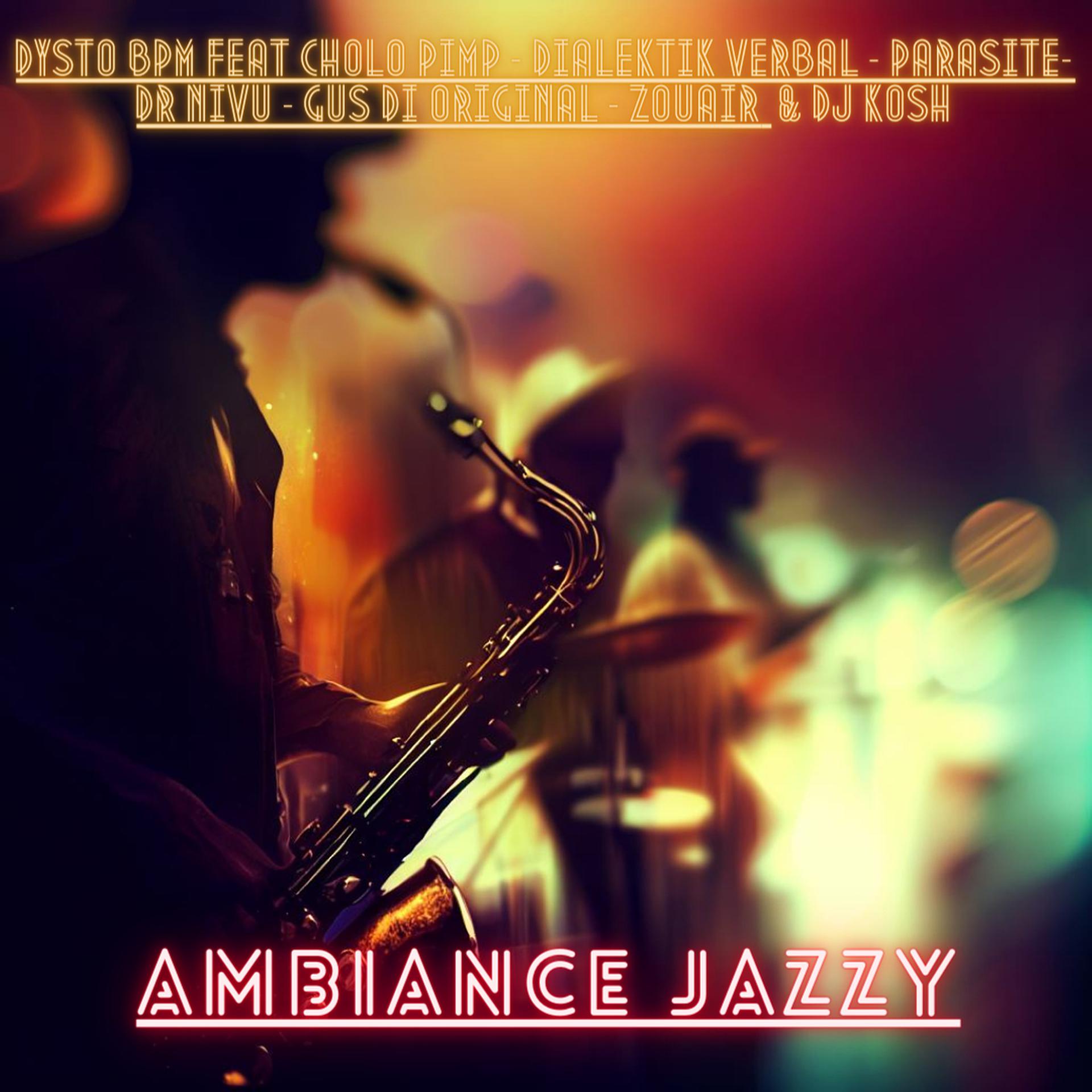 Постер альбома Ambiance Jazzy
