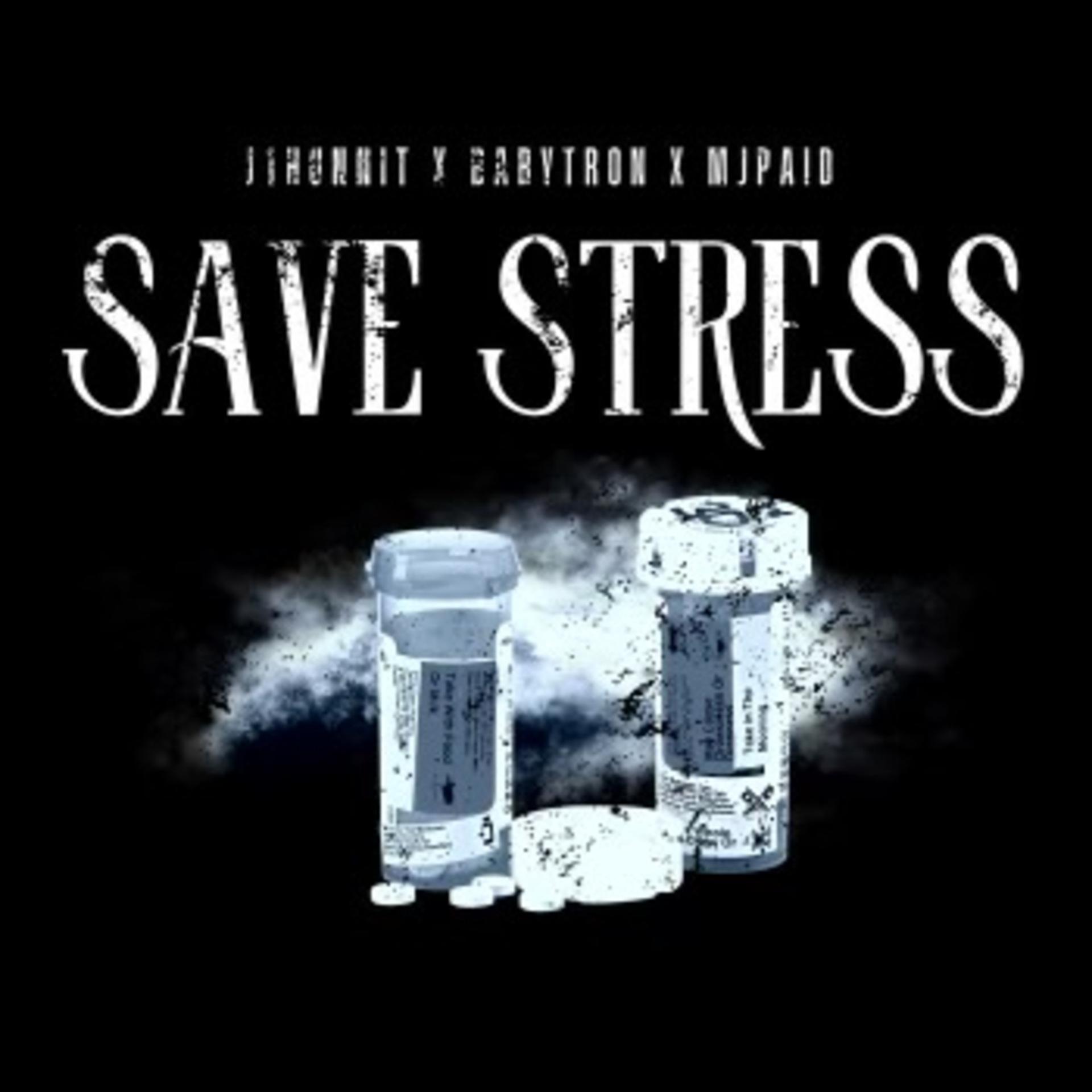 Постер альбома Save Stress