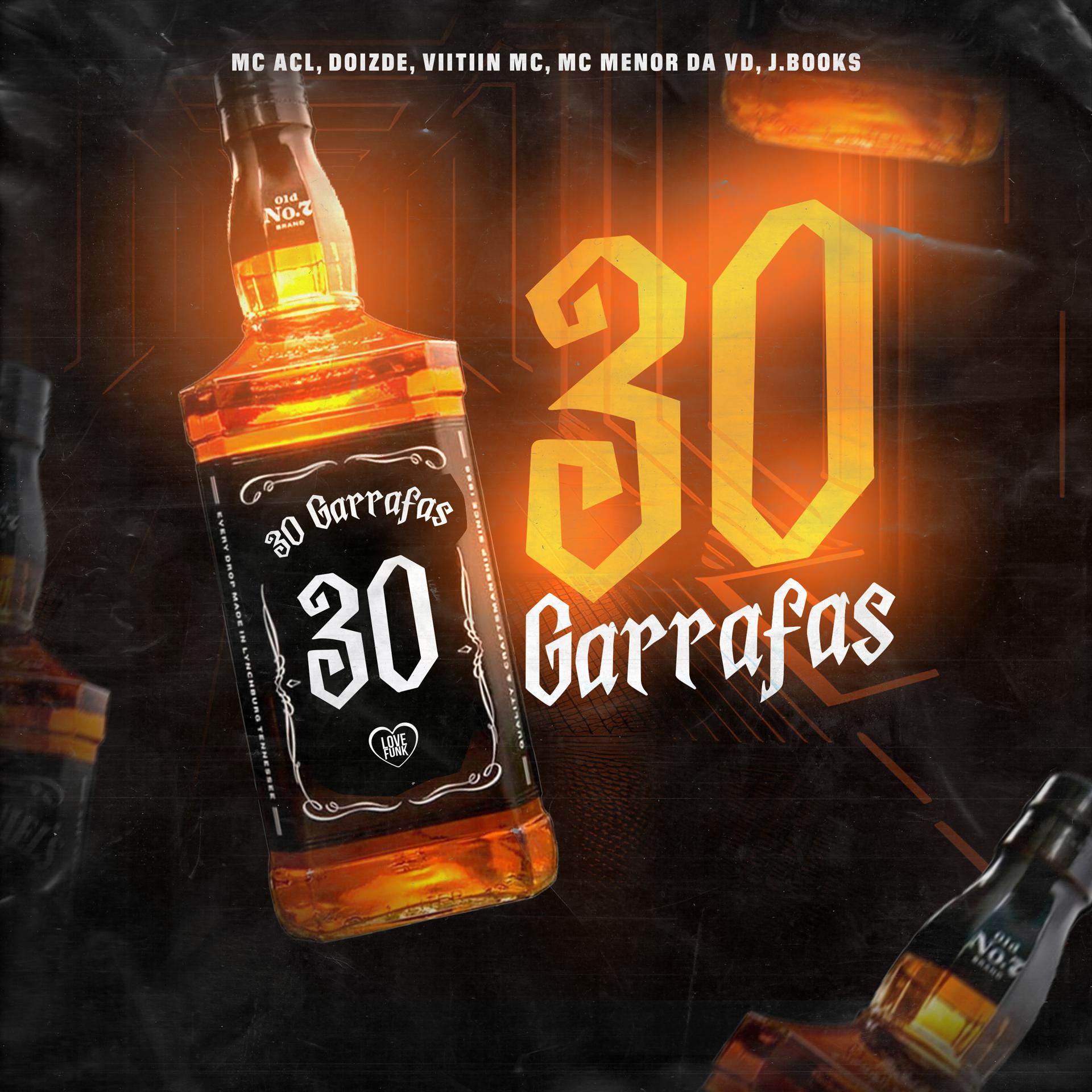 Постер альбома 30 Garrafas
