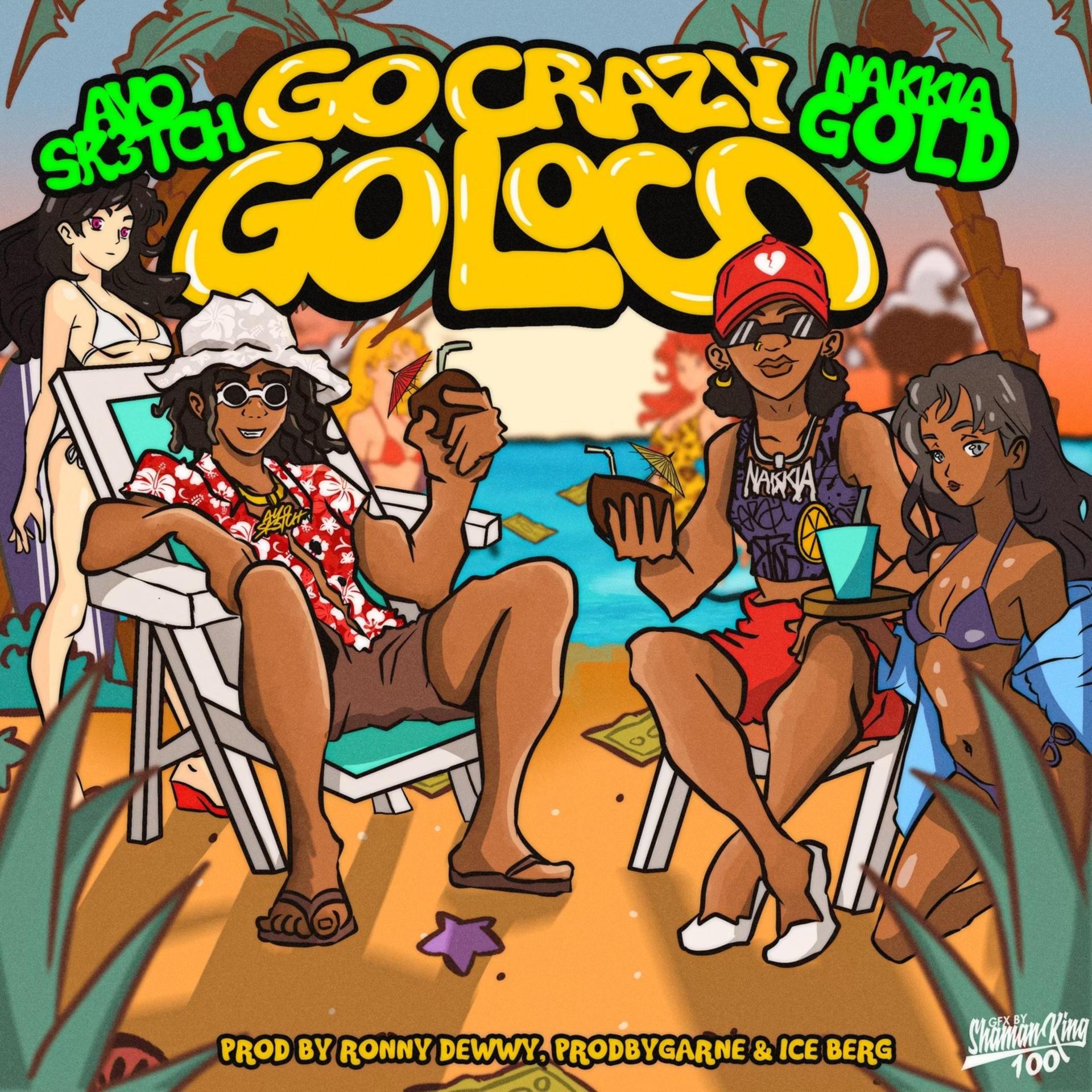 Постер альбома Go Crazy Go Loco