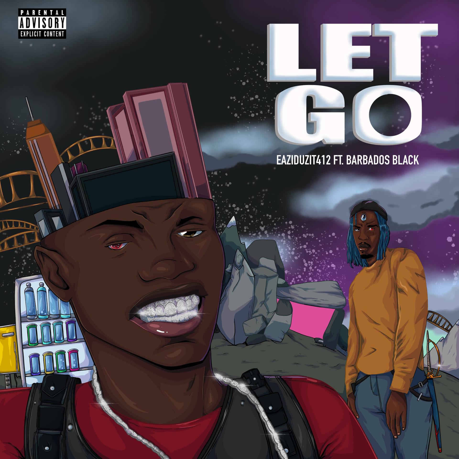 Постер альбома Let Go (feat. Barbados Black)