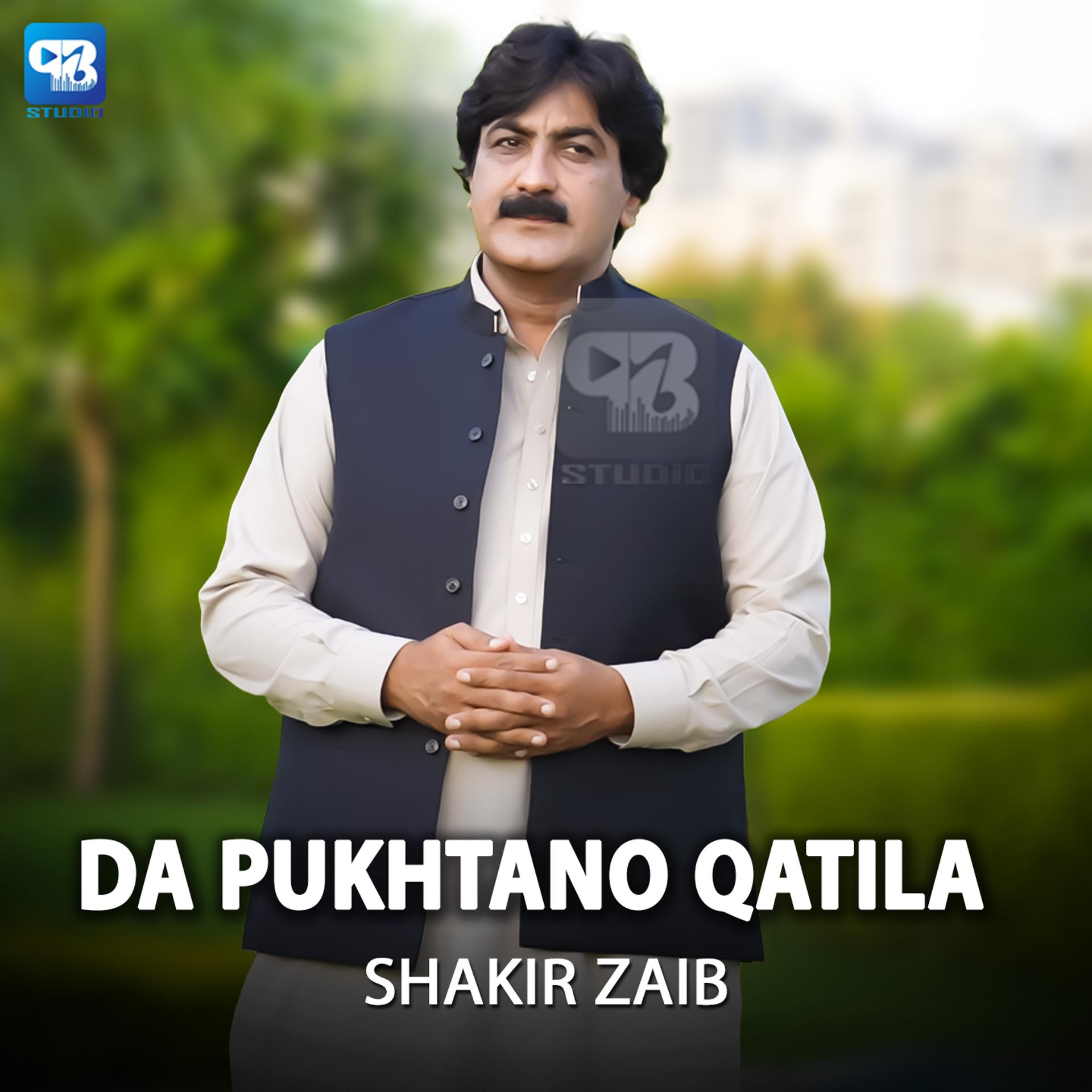 Постер альбома Da Pukhtano Qatila