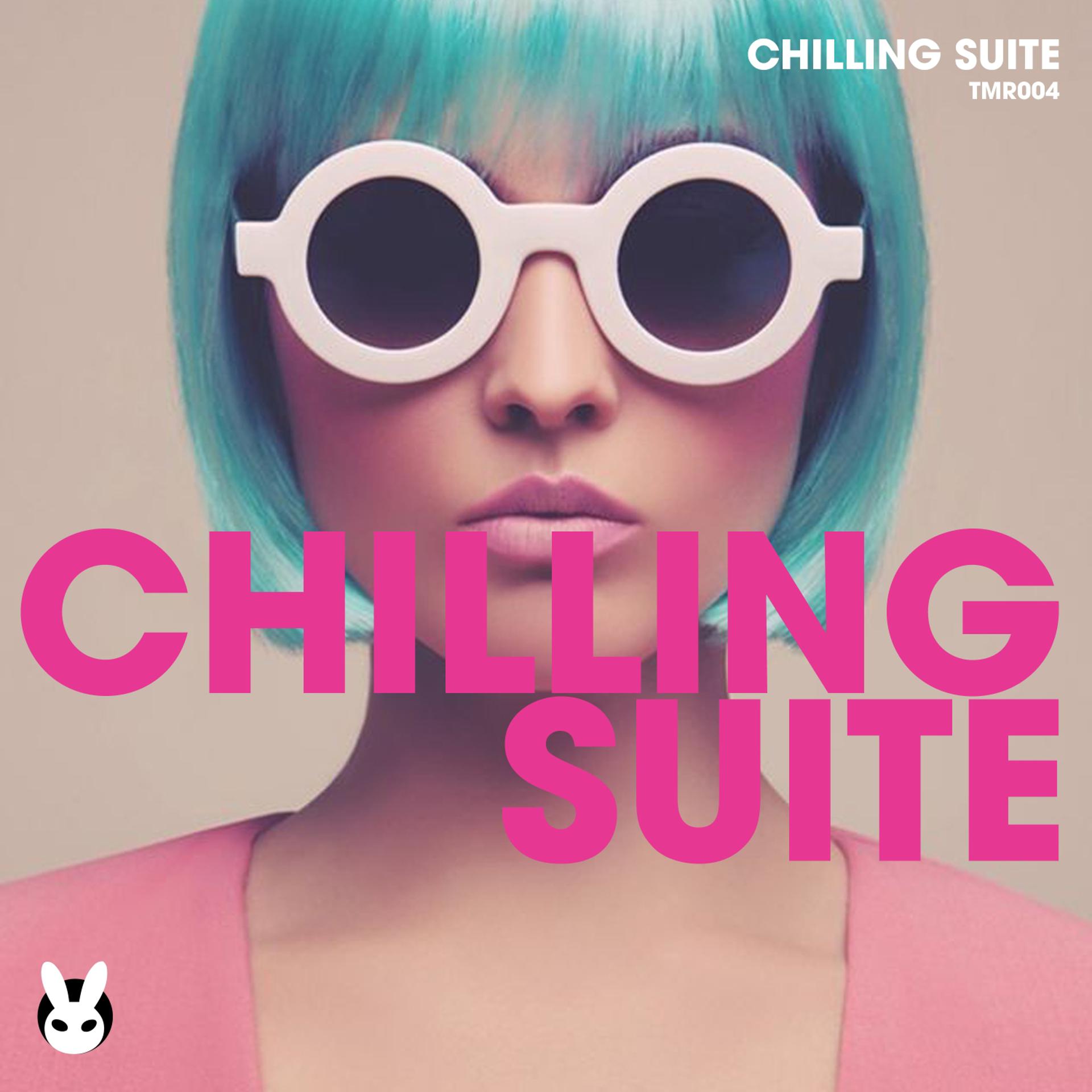 Постер альбома Chilling Suite