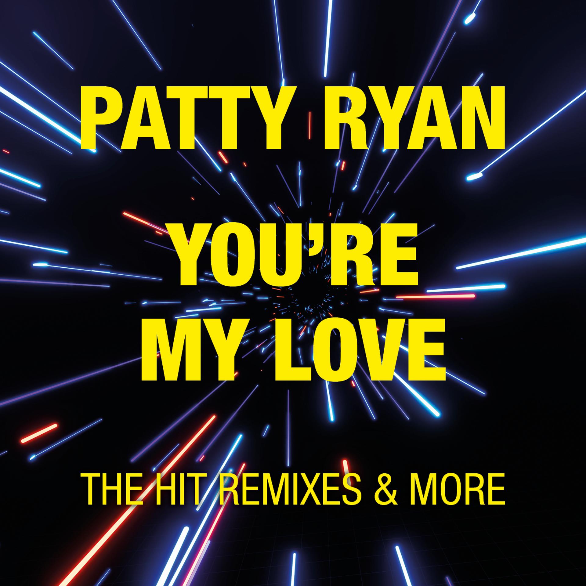 Постер альбома You're My Love - The Hit Remixes & More