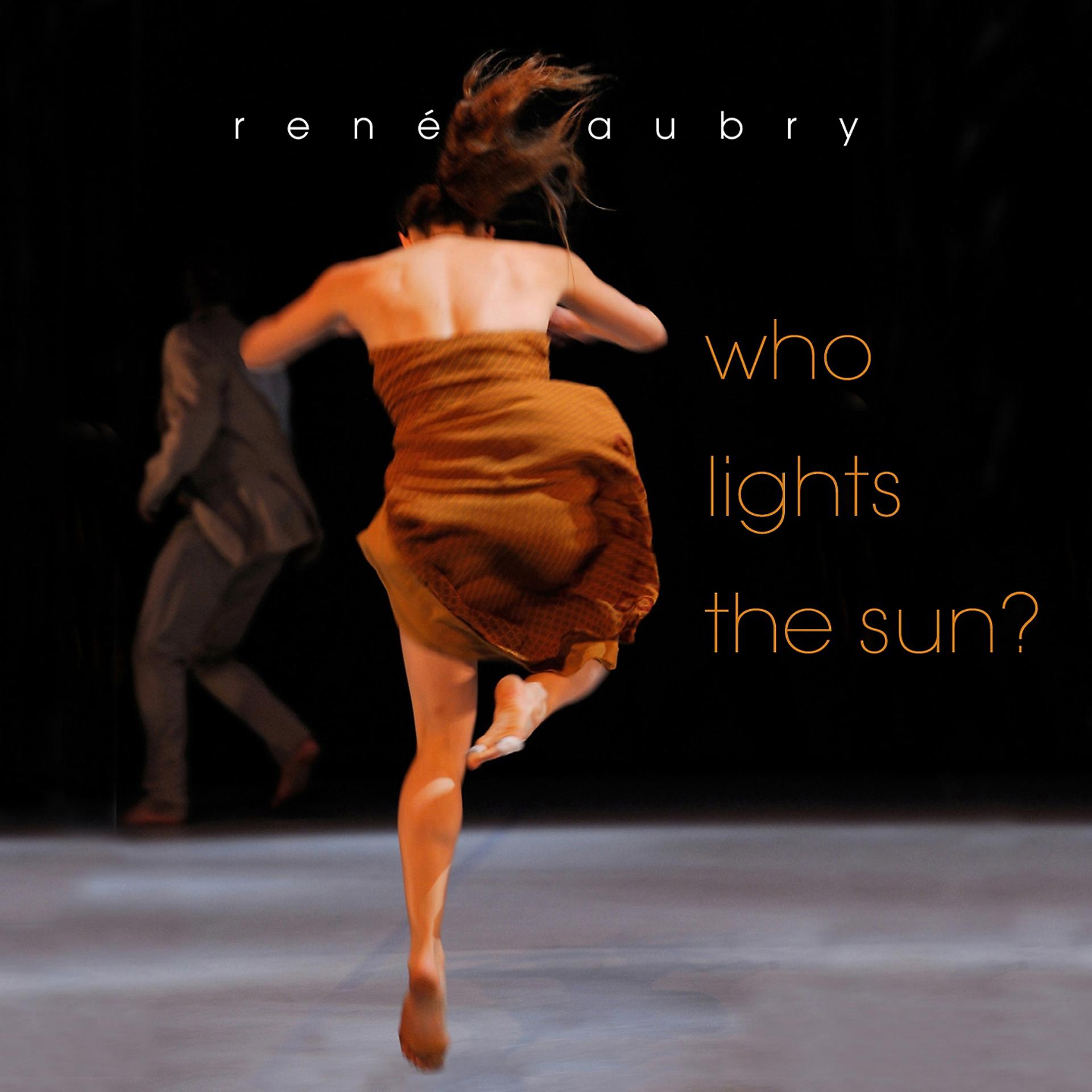 Постер альбома Who Lights the Sun?