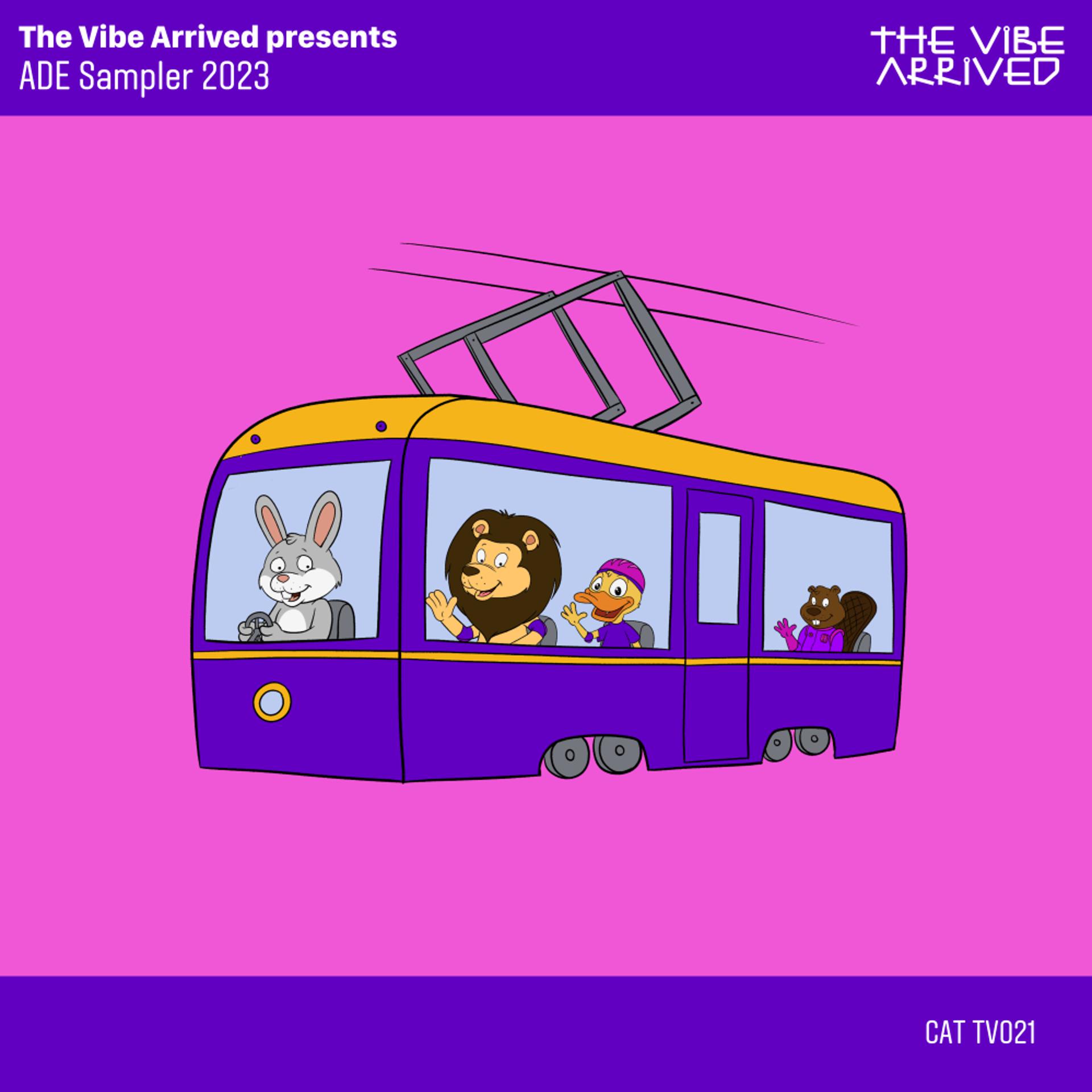 Постер альбома The Vibe Arrived presents ADE Sampler 2023