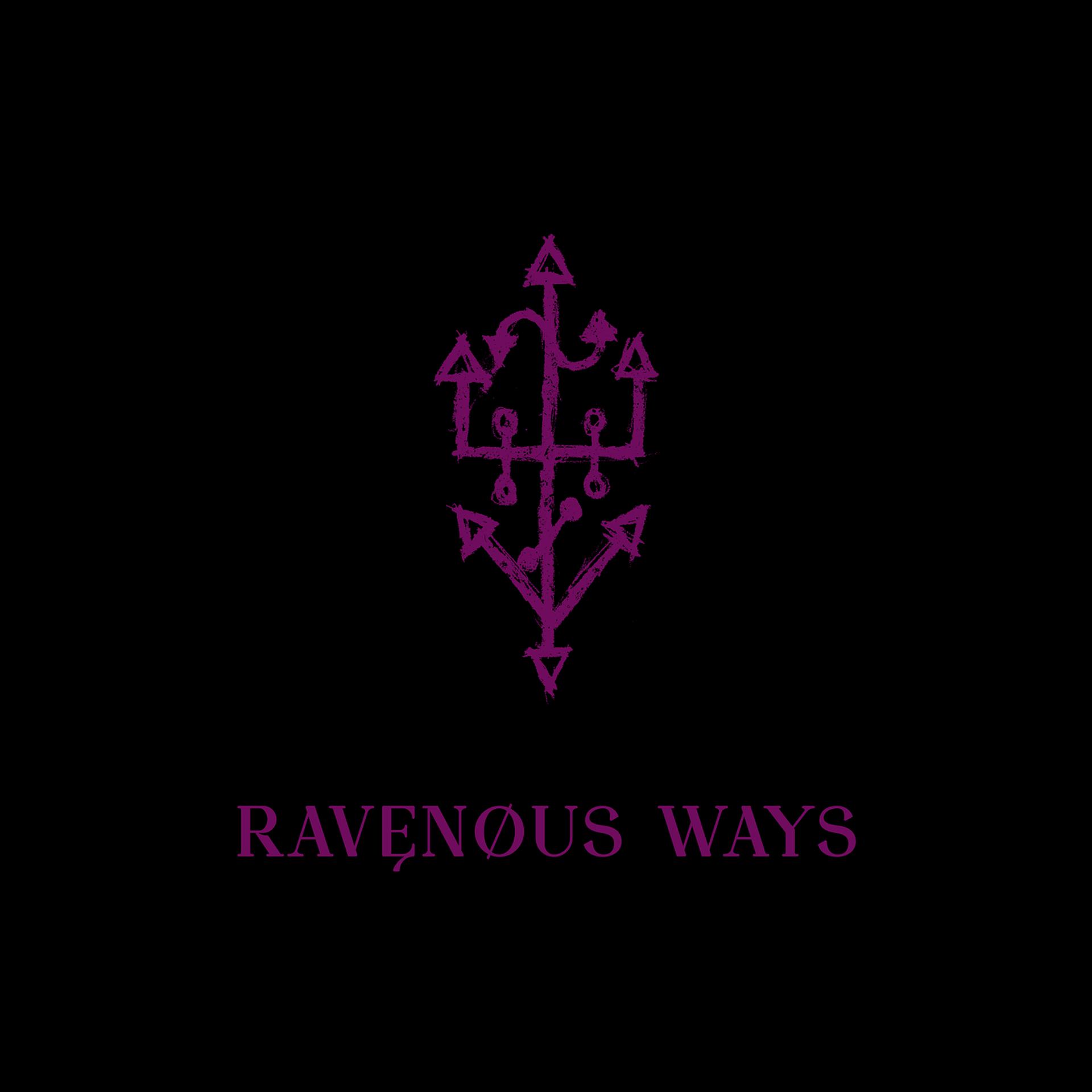 Постер альбома Ravenous Ways