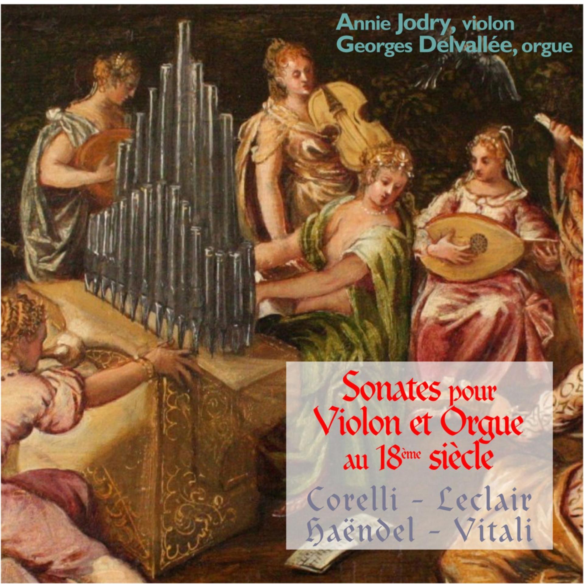 Постер альбома Sonates pour violon et orgue au XVIIIème siècle