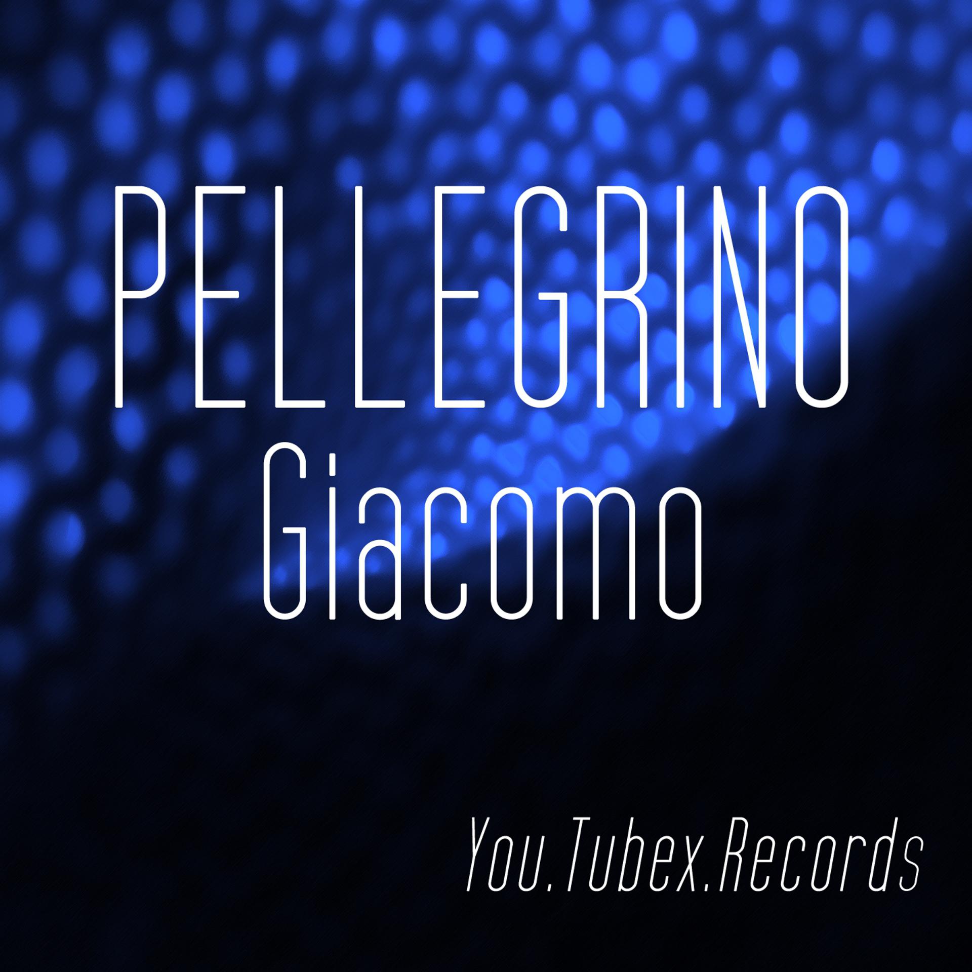 Постер альбома Pellegrino Giacomo