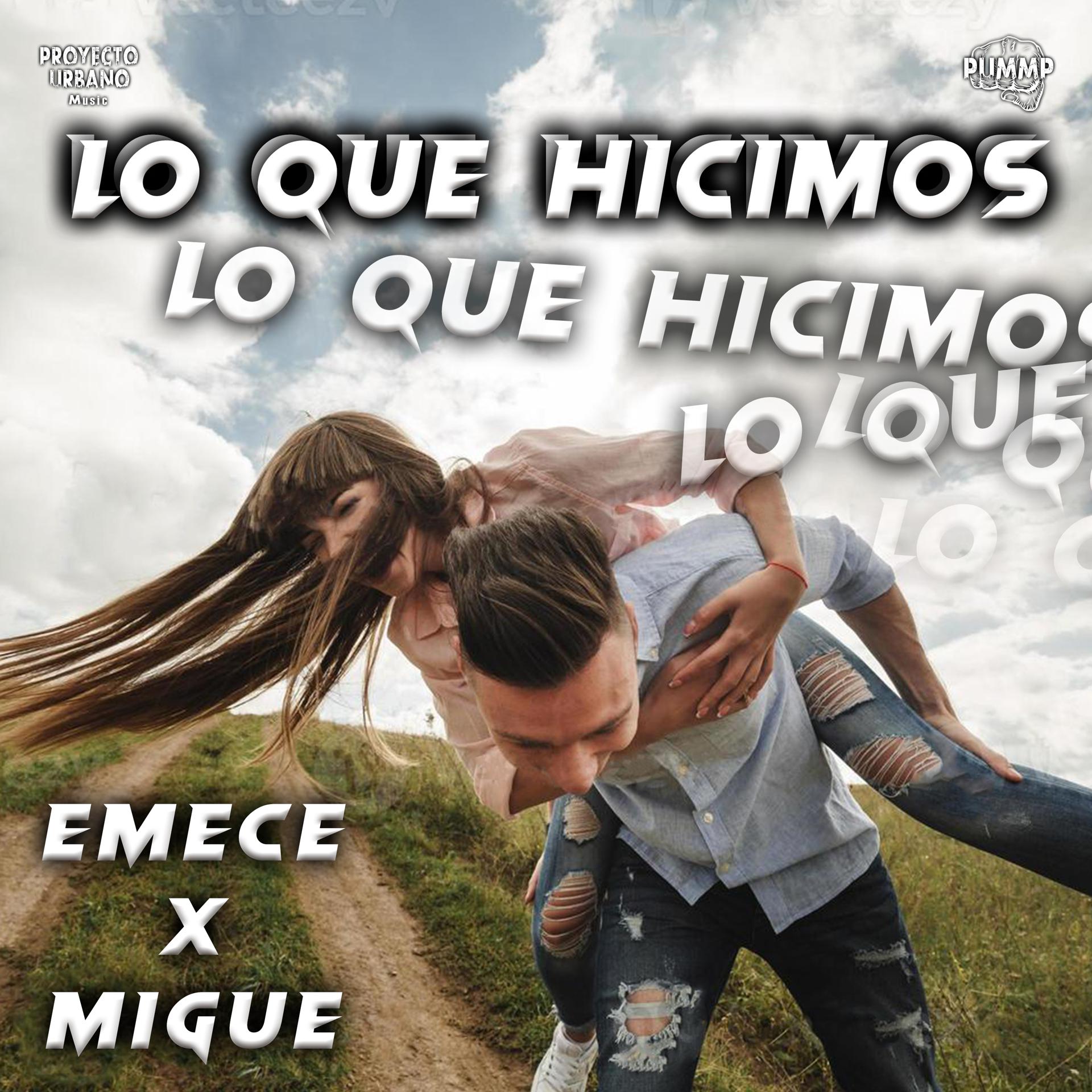 Постер альбома Lo Que Hicimos