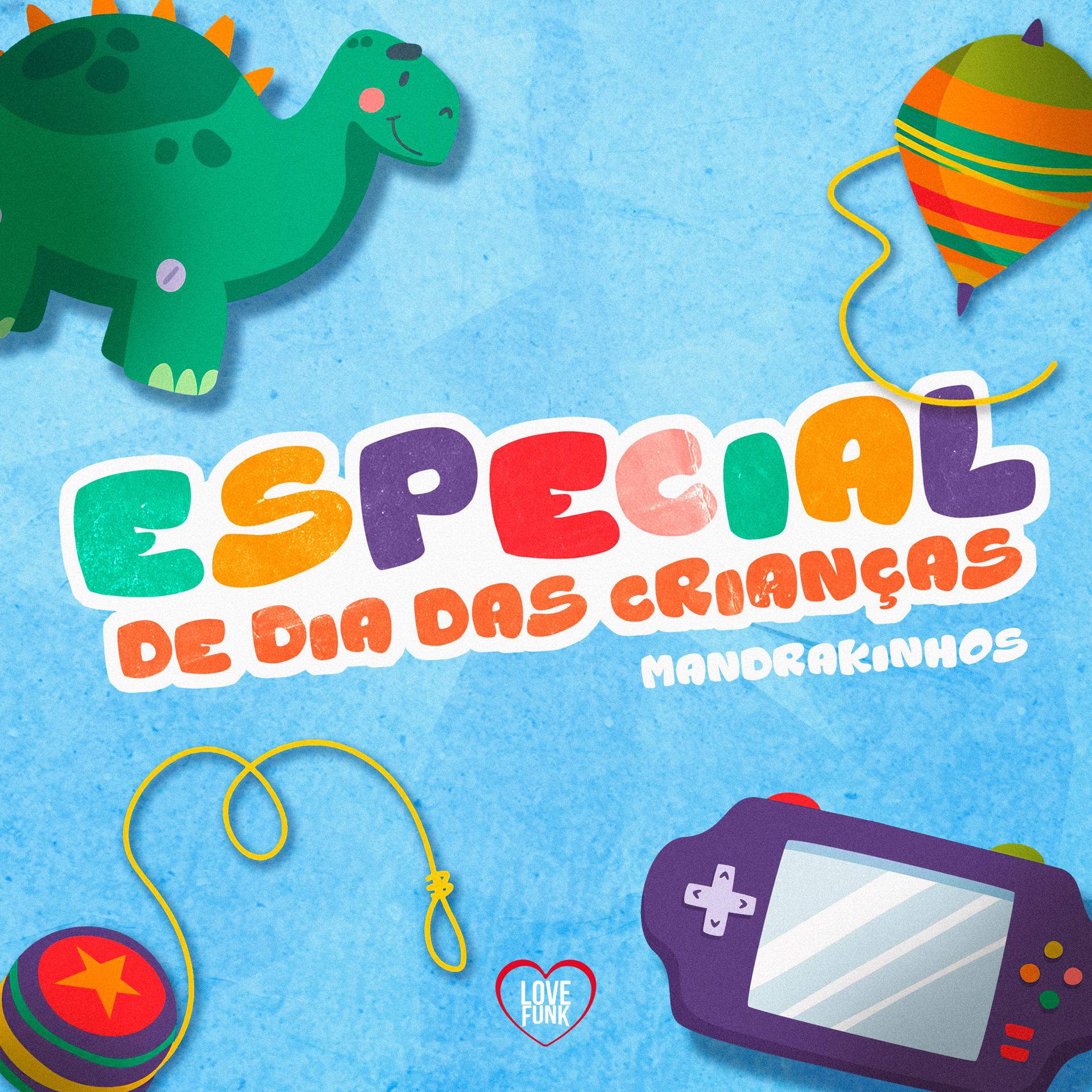 Постер альбома Especial Dia das Crianças - Mandrakinhos