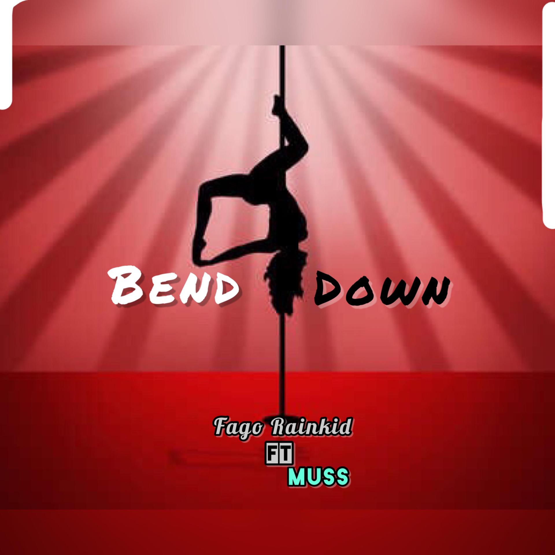 Постер альбома Bend Down (feat. Muss)