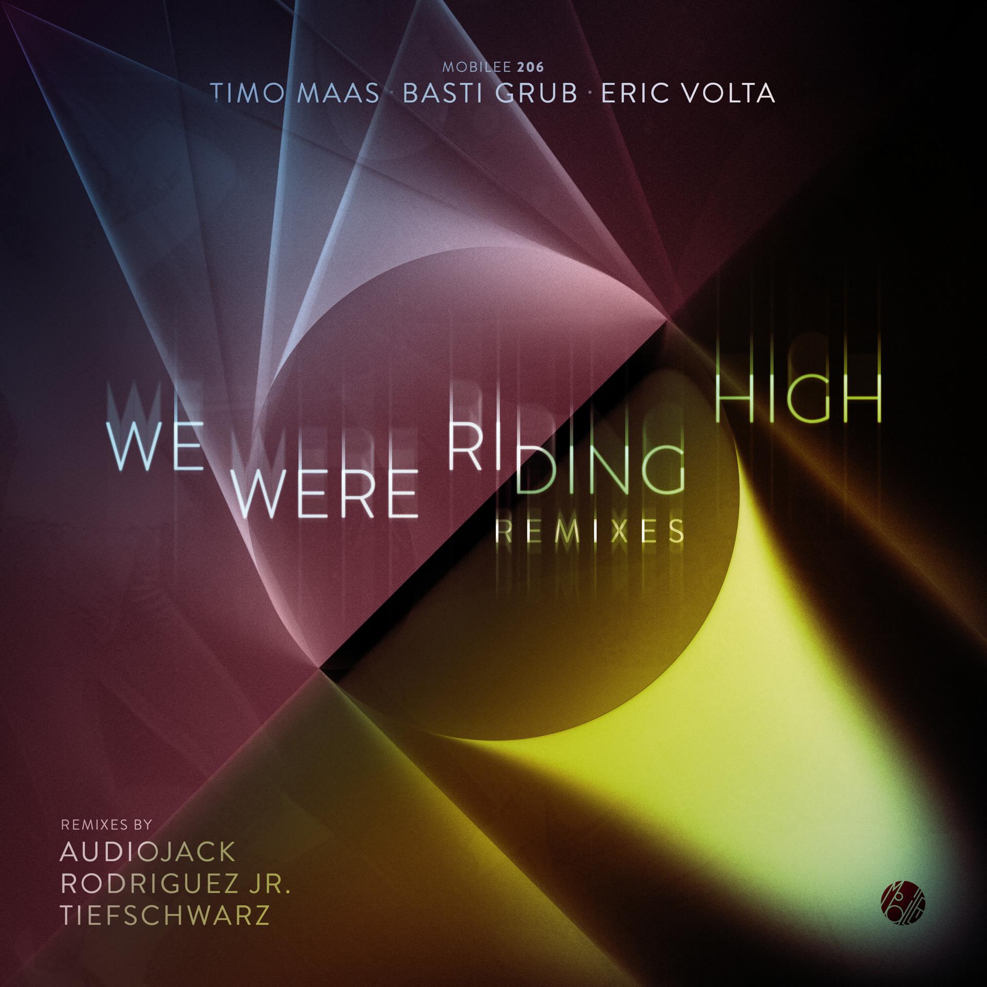 Постер альбома We Were Riding High (Remixes)