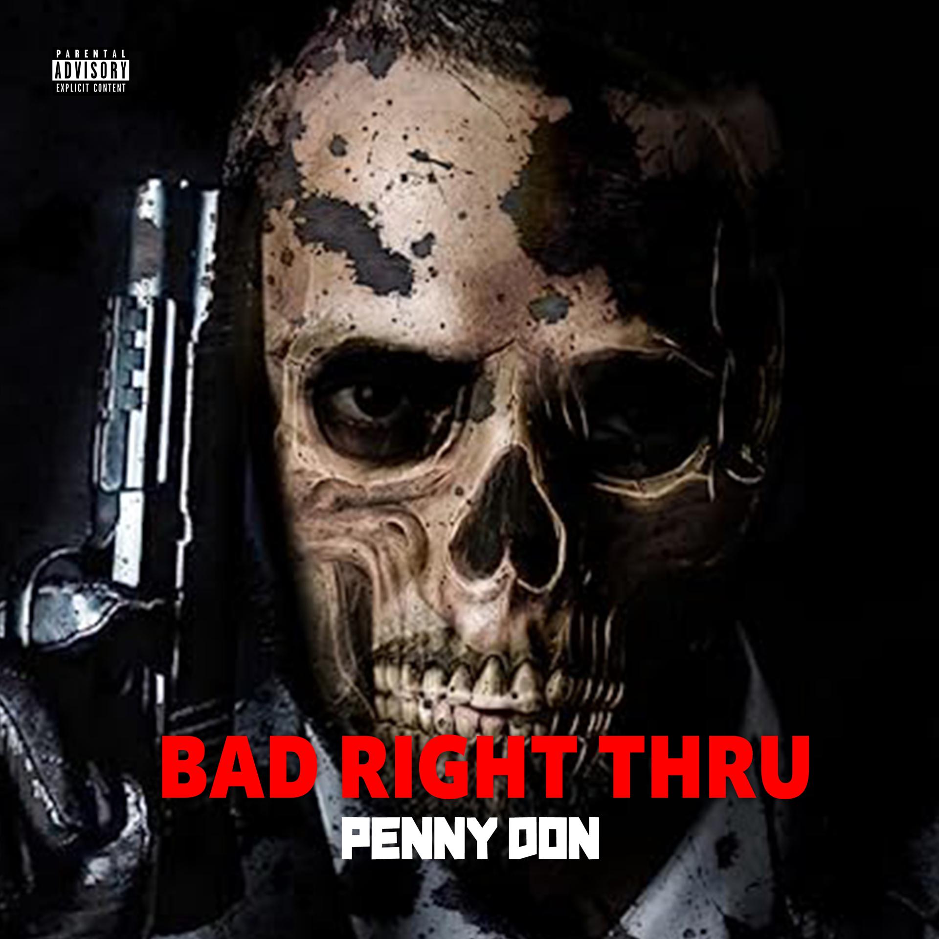 Постер альбома Bad Right Thru