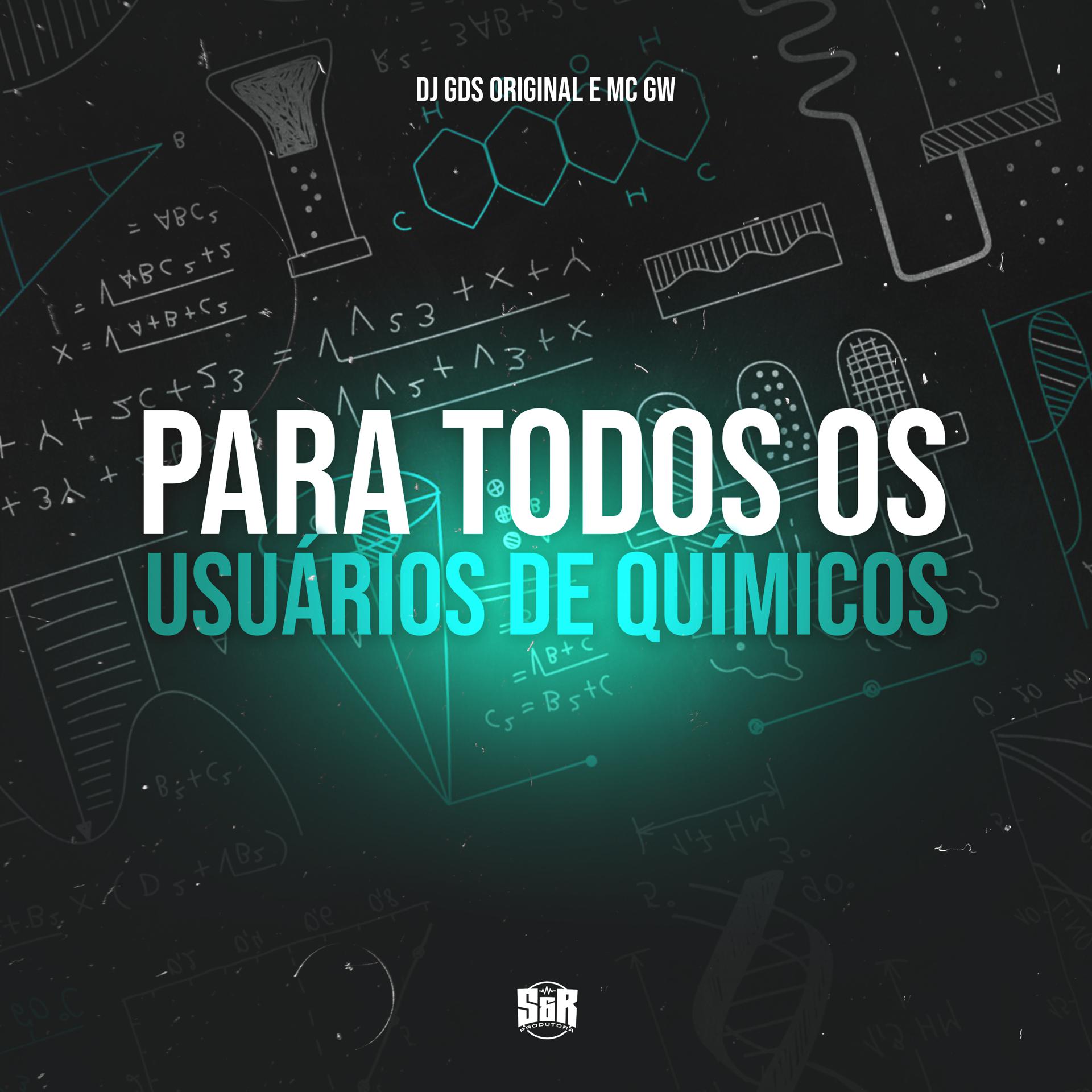 Постер альбома Pra Todos os Usuários de Químicos