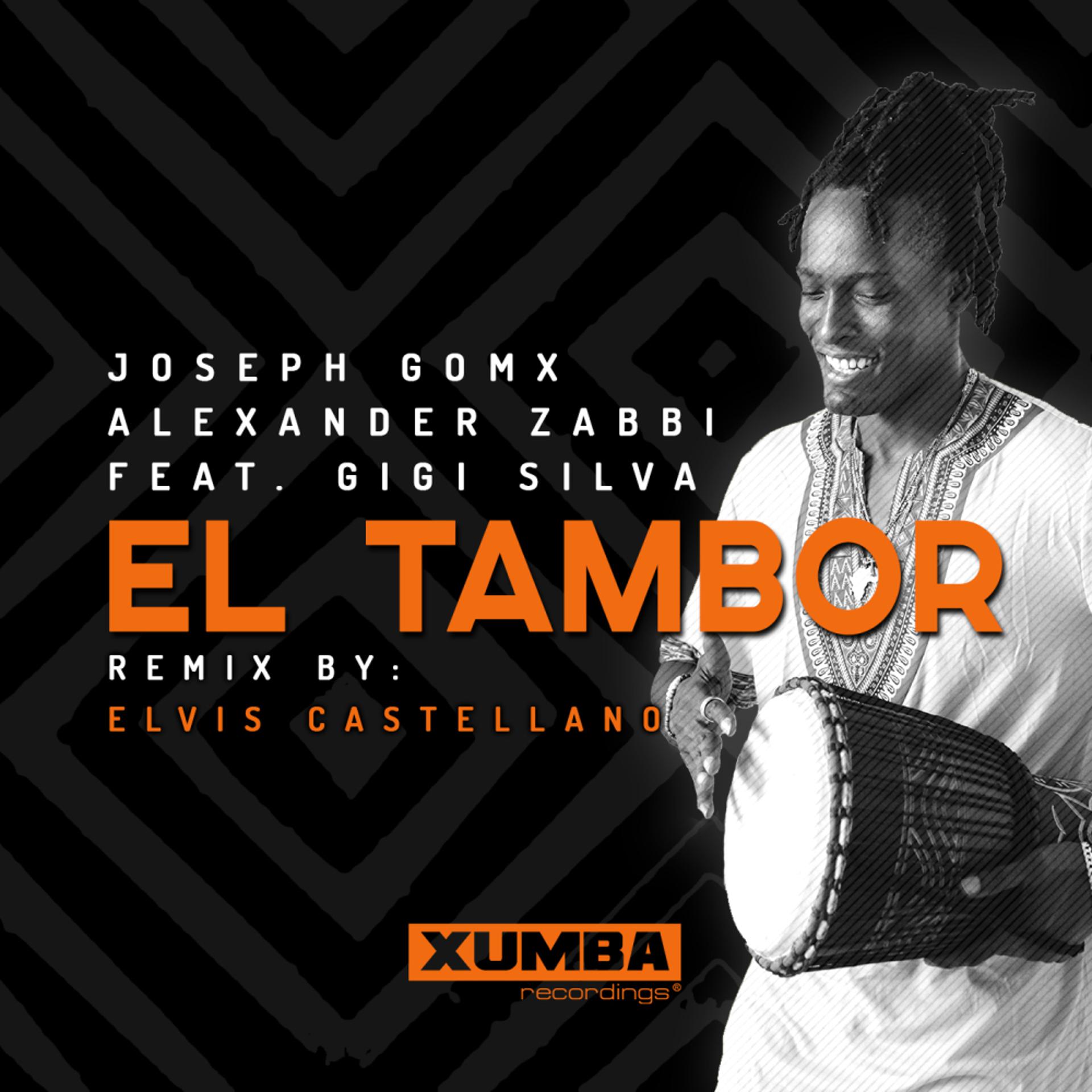 Постер альбома El Tambor (Elvis Castellano Remix)