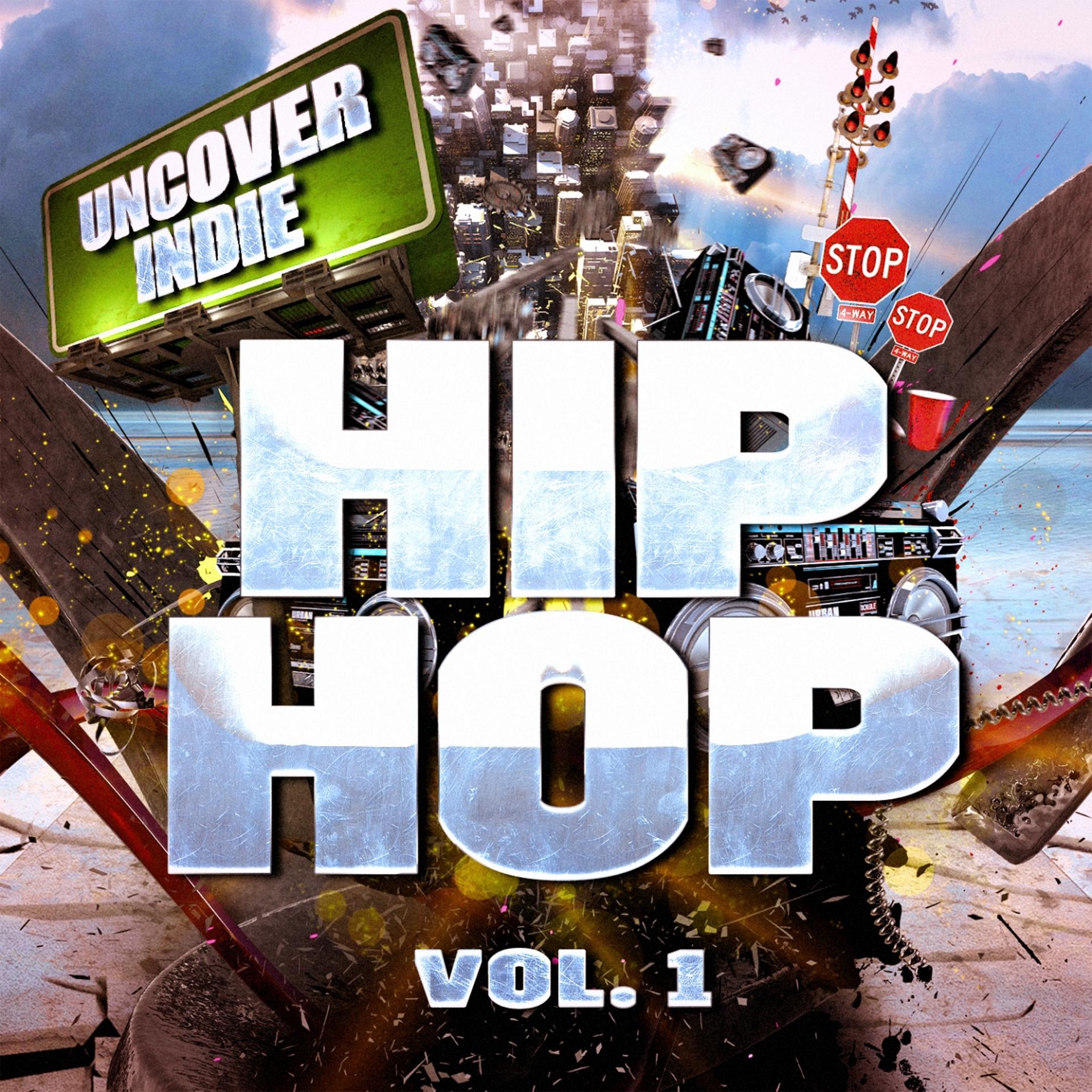 Постер альбома Découverte Indie: Hip-Hop, Vol. 1 (Rap américain underground)