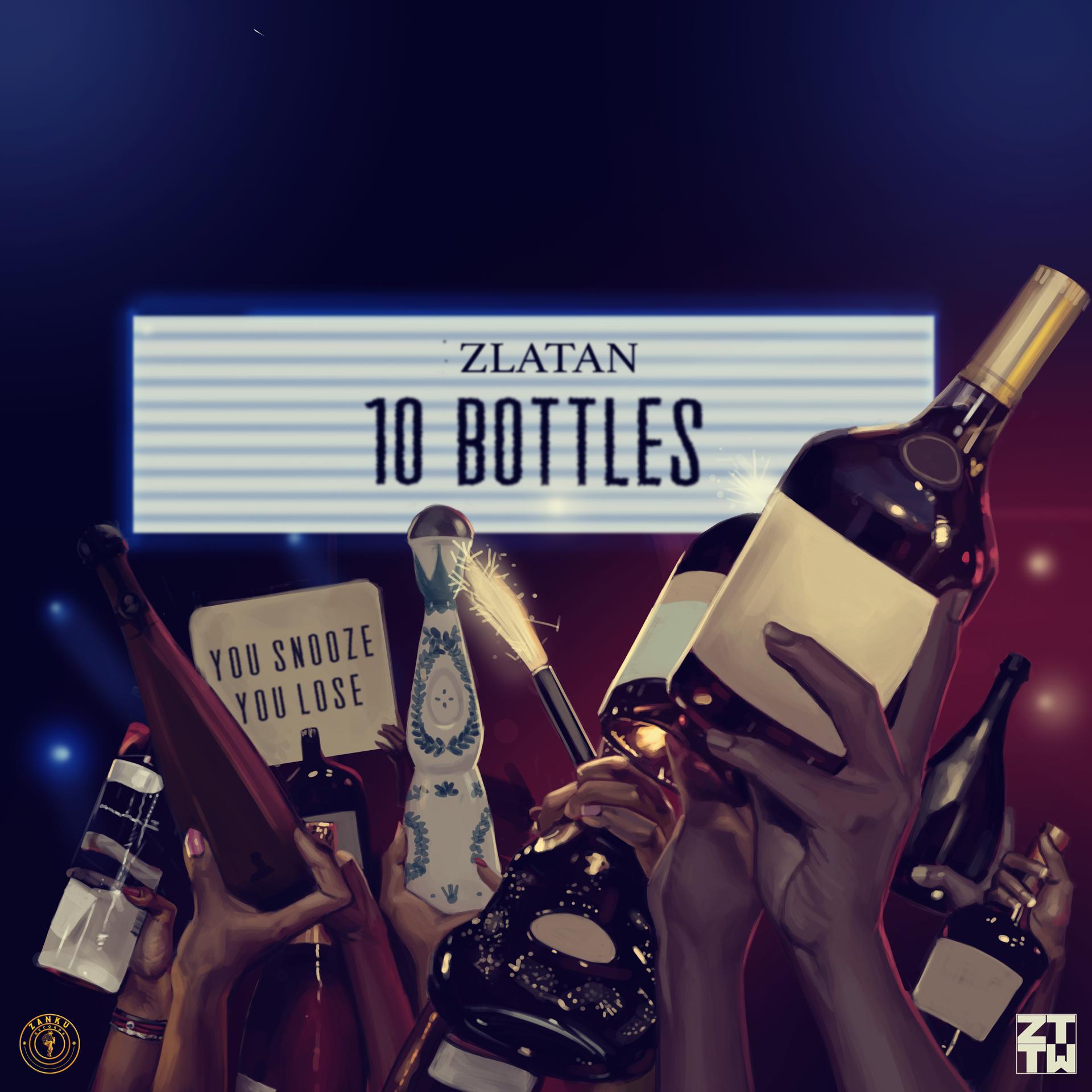 Постер альбома 10 Bottles