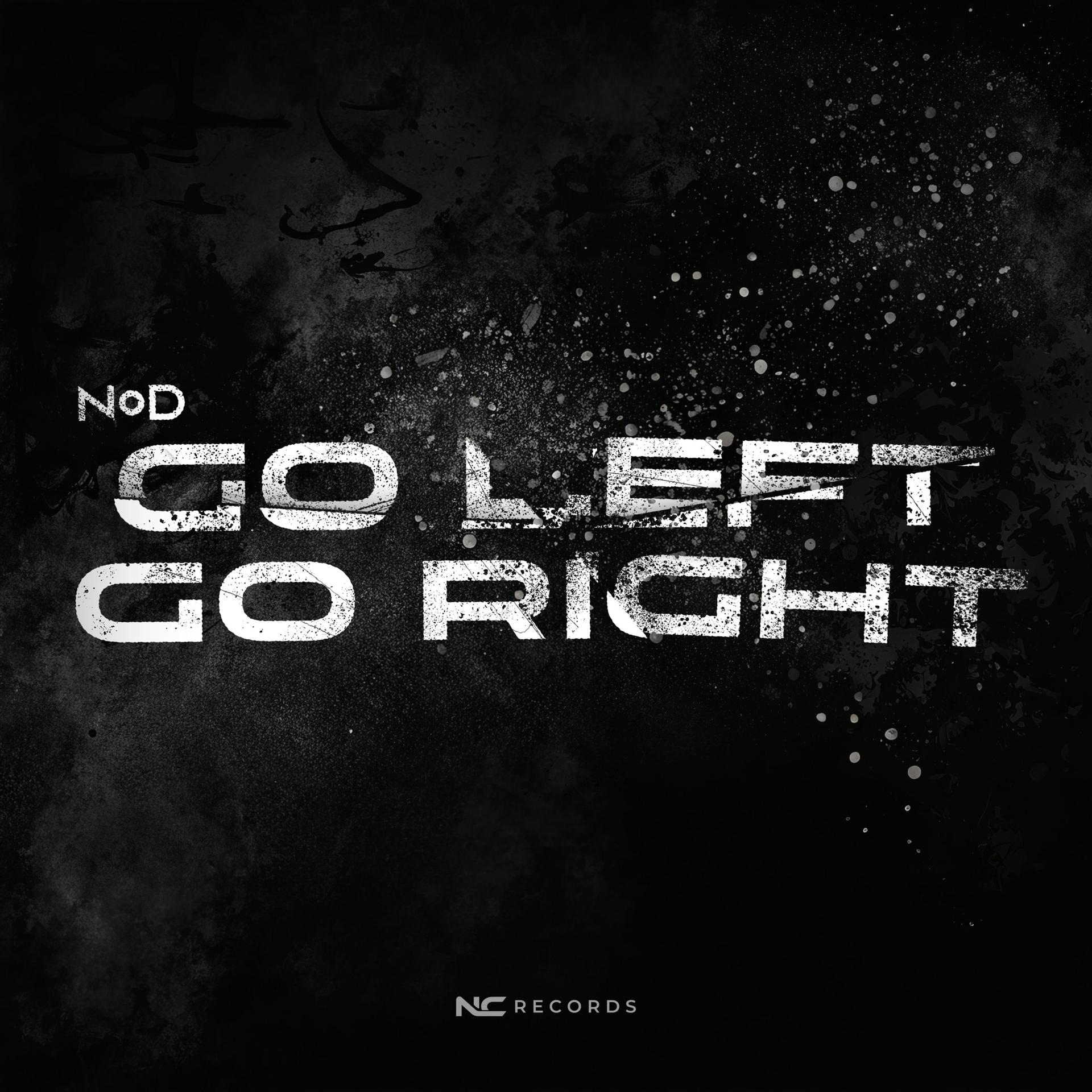 Постер альбома Go Left, Go Right
