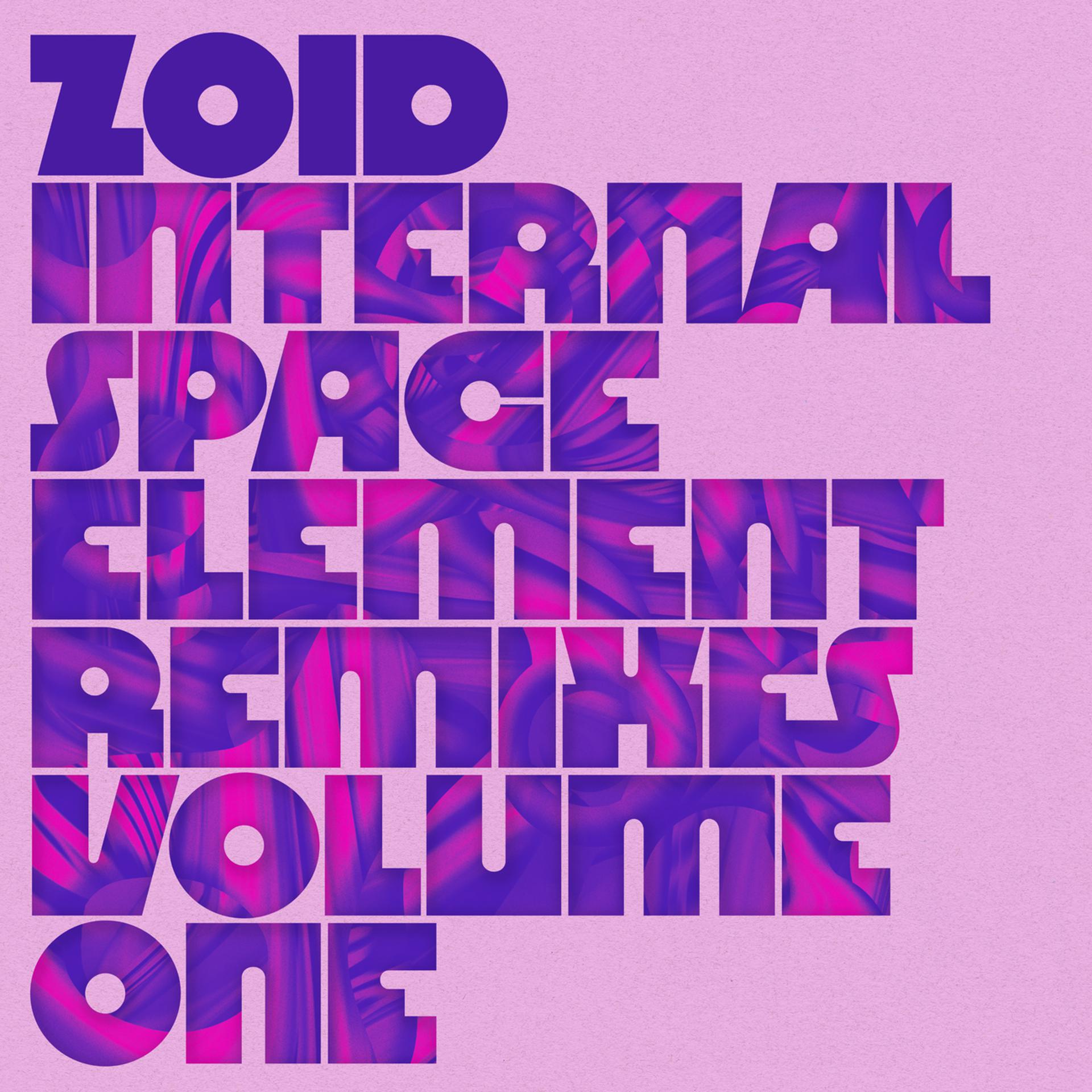 Постер альбома Internal Space Element Remixes Volume One