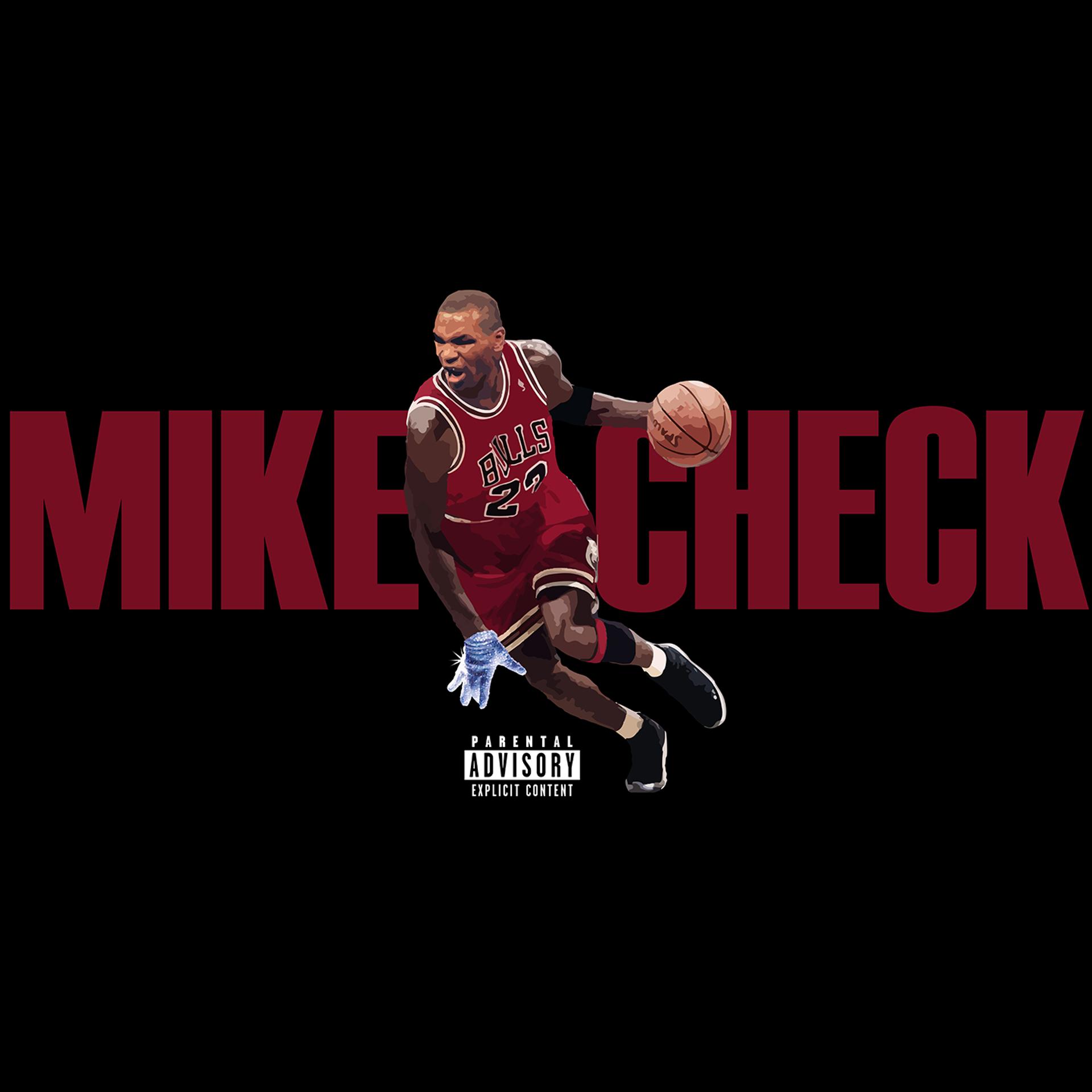 Постер альбома Mike Check