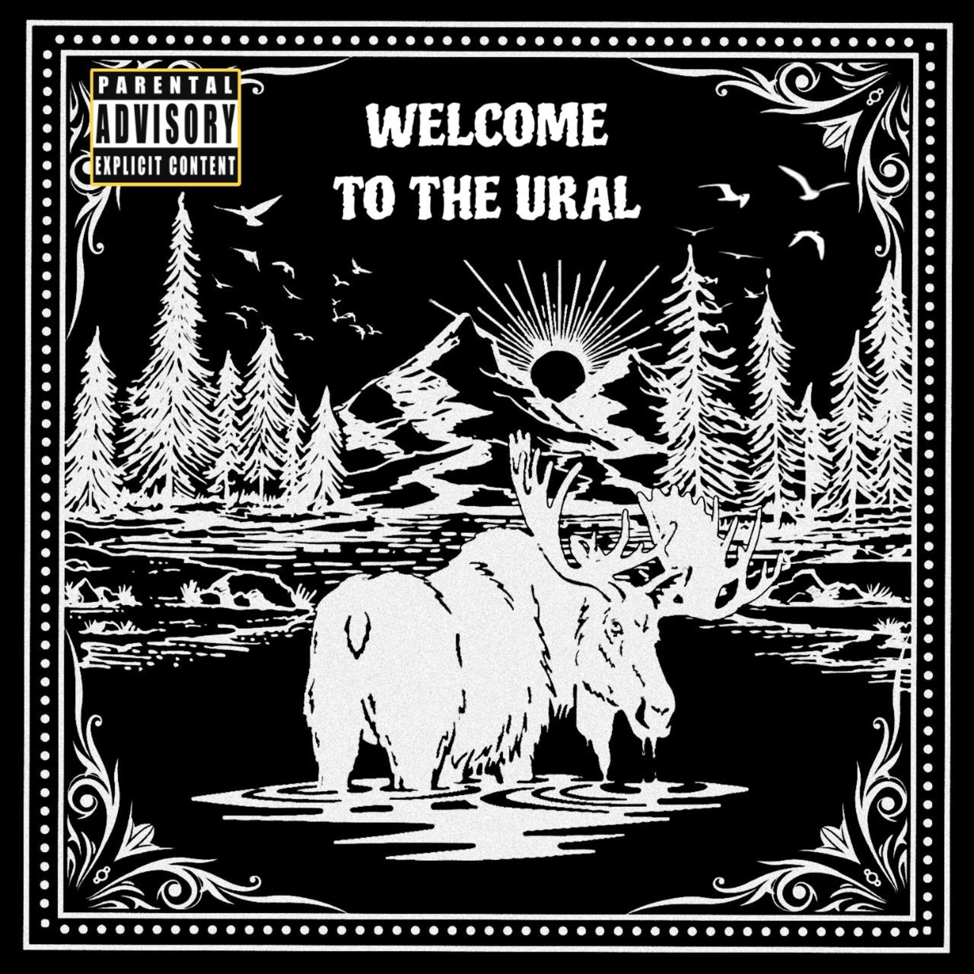 Постер альбома WELCOME TO THE URAL