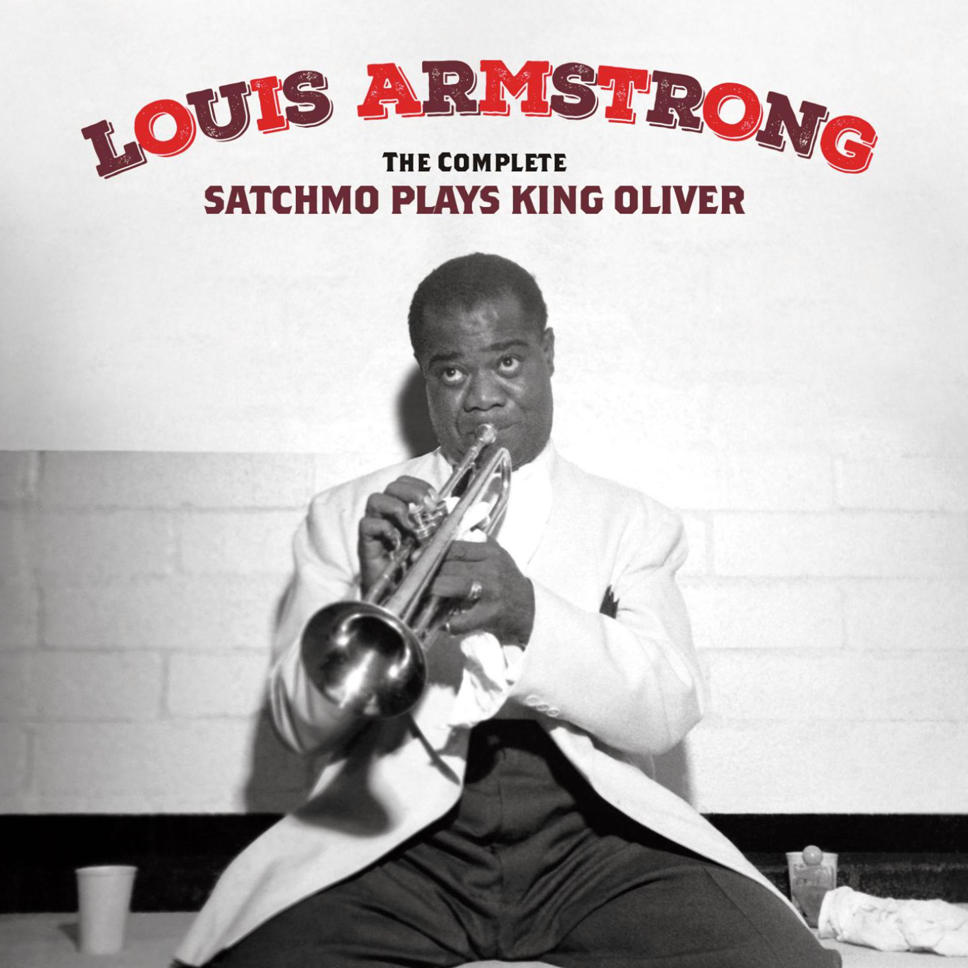 Постер альбома The Complete Satchmo Plays King Oliver