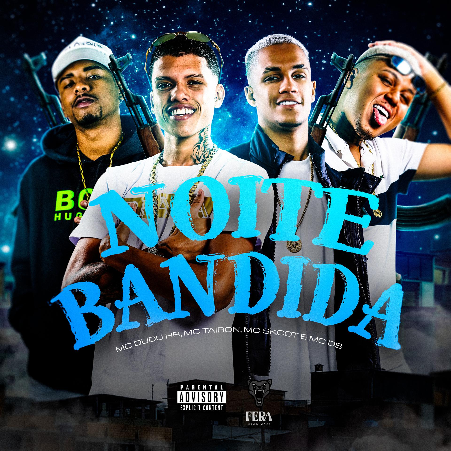 Постер альбома Noite Bandida