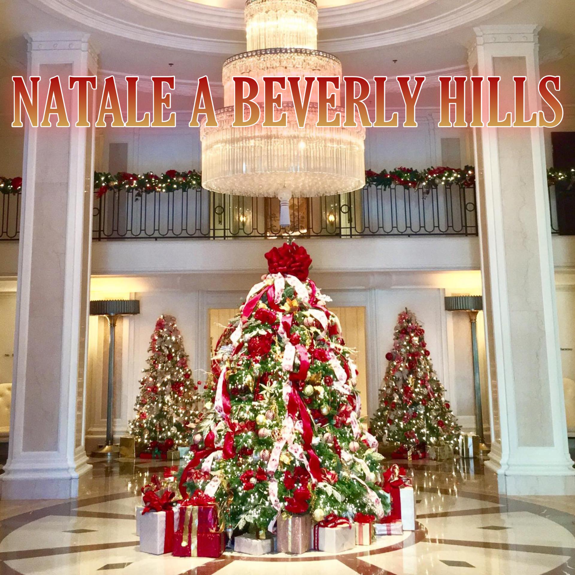 Постер альбома Natale A Beverly Hills